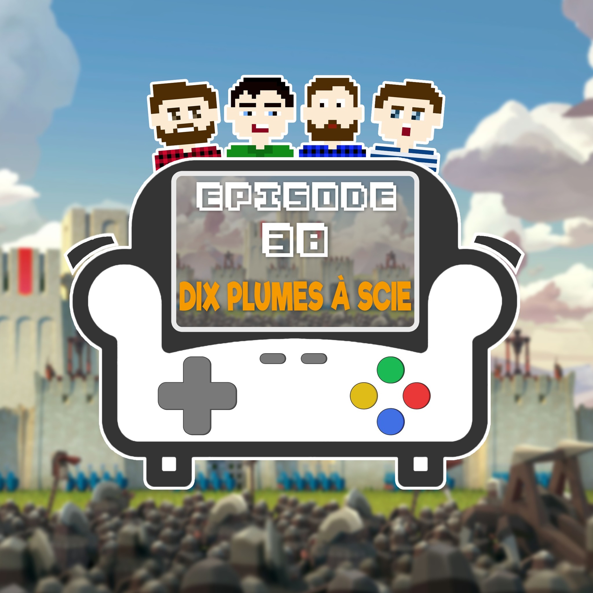 Episode 38 - Dix plumes à scie