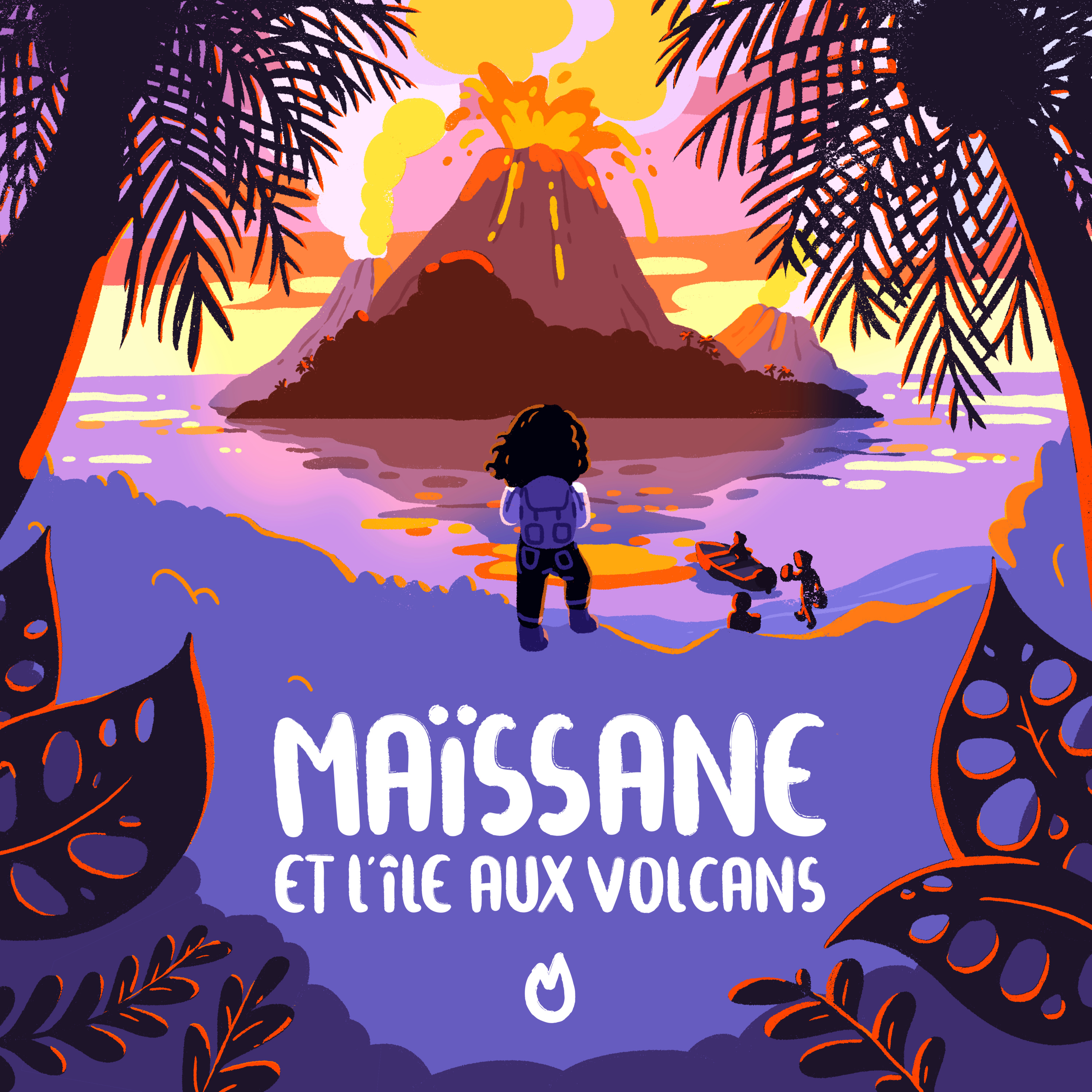 Episode 6 - Maïssane et l'île aux volcans - Le dragon furieux
