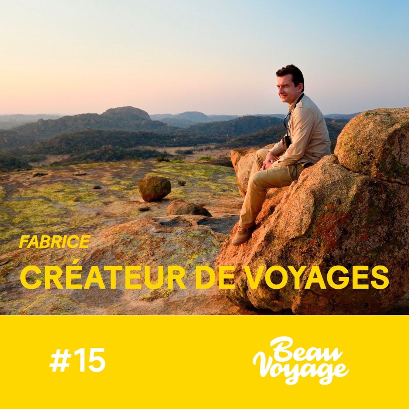 #15 - Fabrice, créateur de voyages : les dessous d’une agence de voyage, l’aventure comme...