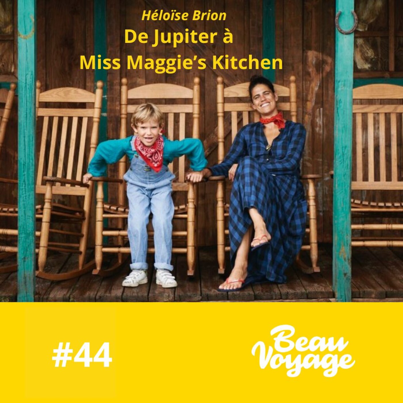 #44 - Héloïse Brion : la naissance de Miss Maggie's Kitchen, vivre à Jupiter et faire un tour du...