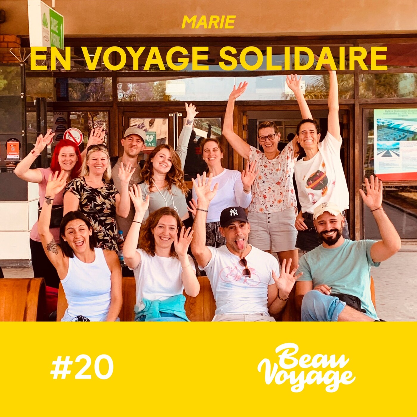 #20 - Marie, Beau Voyage, en voyage solidaire : partir avec des inconnus, replanter la mangrove et...