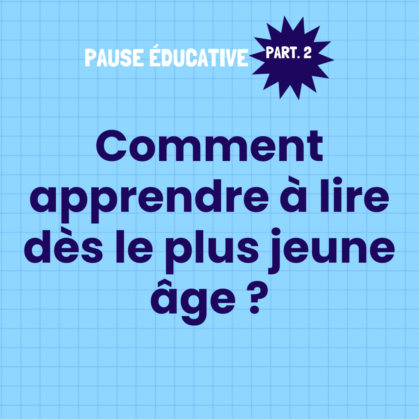 Enseigner la lecture aux enfants à partir de 3 ans - Pause éducative