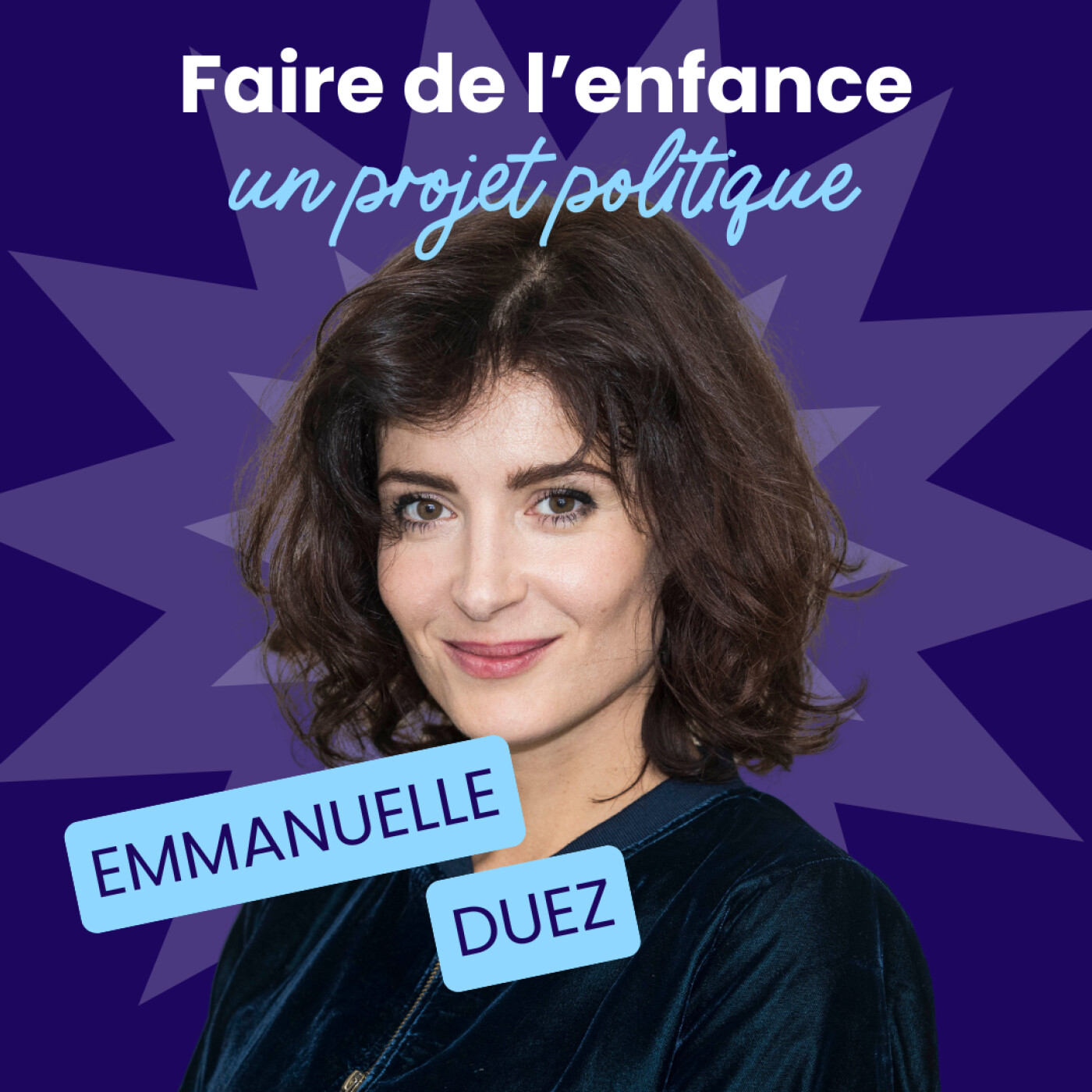 Politiser l'enfance - Emmanuelle Duez - #213