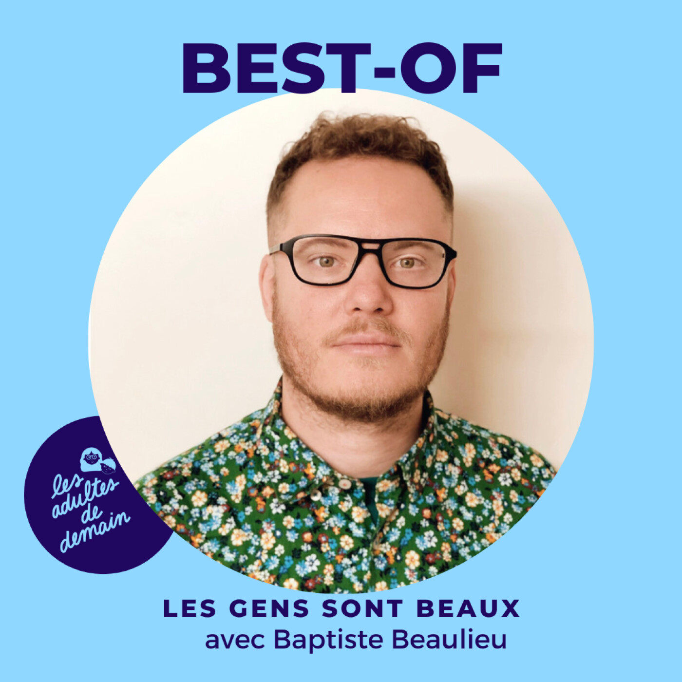 [Coup de ❤️] Les gens sont beaux - Baptiste Beaulieu