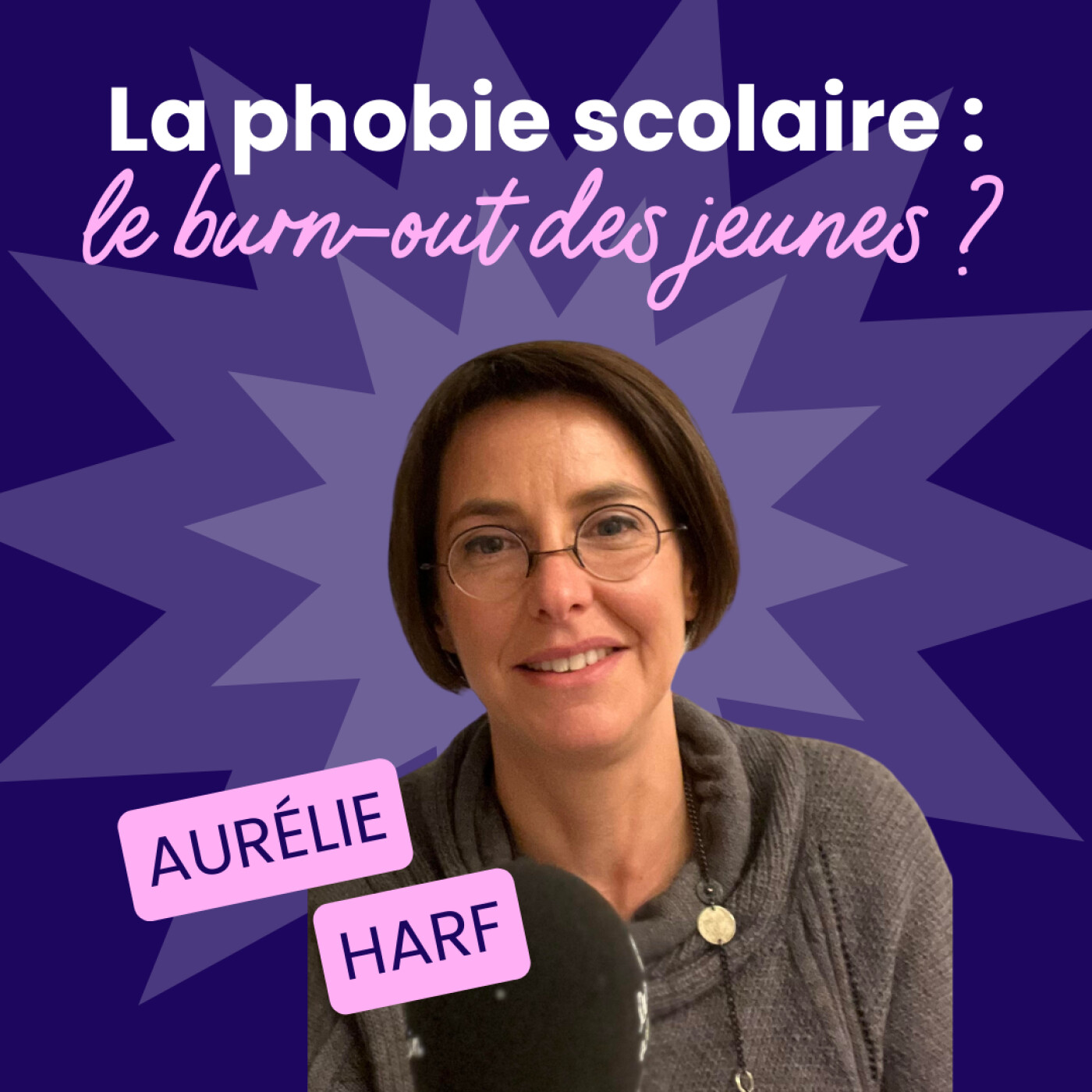 La phobie scolaire : le burn-out des jeunes ? - Aurélie Harf - #180