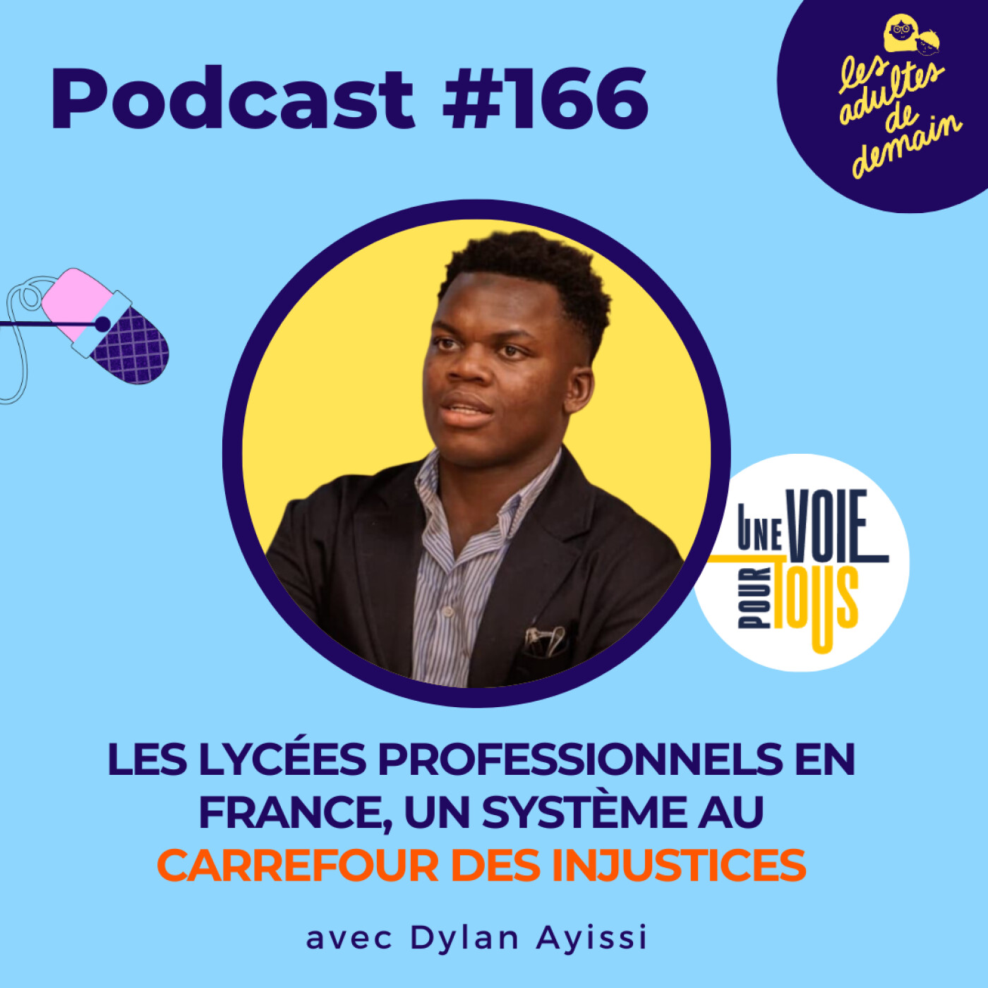 Les lycées professionnels en France, un système au carrefour des injustices - Dylan Ayissi - #166