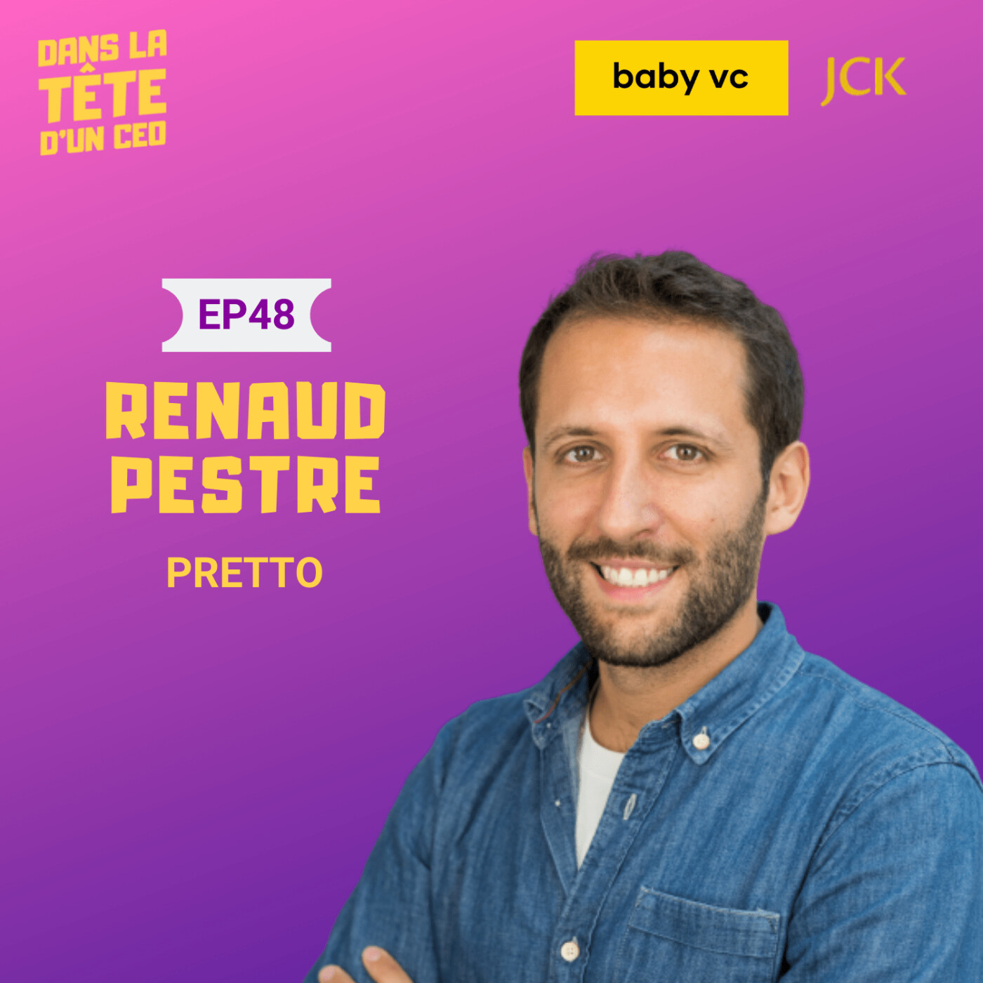 #48 Renaud Pestre (Pretto) : Sur l'immobilier et le lancement de Pretto, sa vision de...