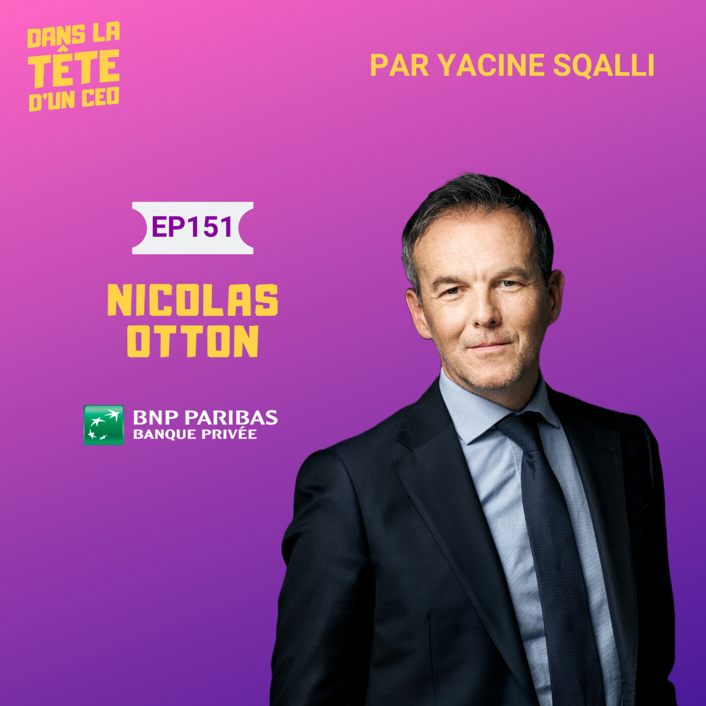 #151 Nicolas Otton (BNP Paribas Banque Privée) - extrait : L'investissement et les startups.