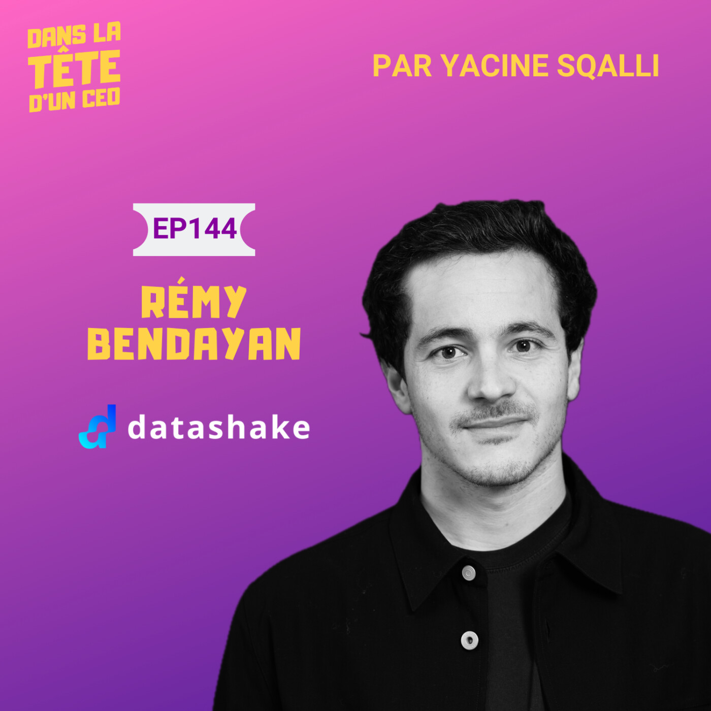 #144 Rémy Bendayan (datashake) - extrait : GPT, Meta, Google ? Rémy nous dit tout.