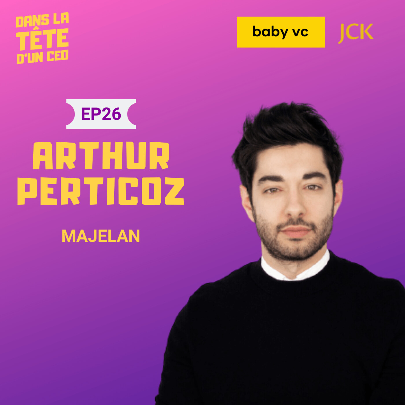 #26 Arthur Perticoz (Majelan) : Sur le podcast, sa rencontre avec Mathieu Gallet, le lancement de...