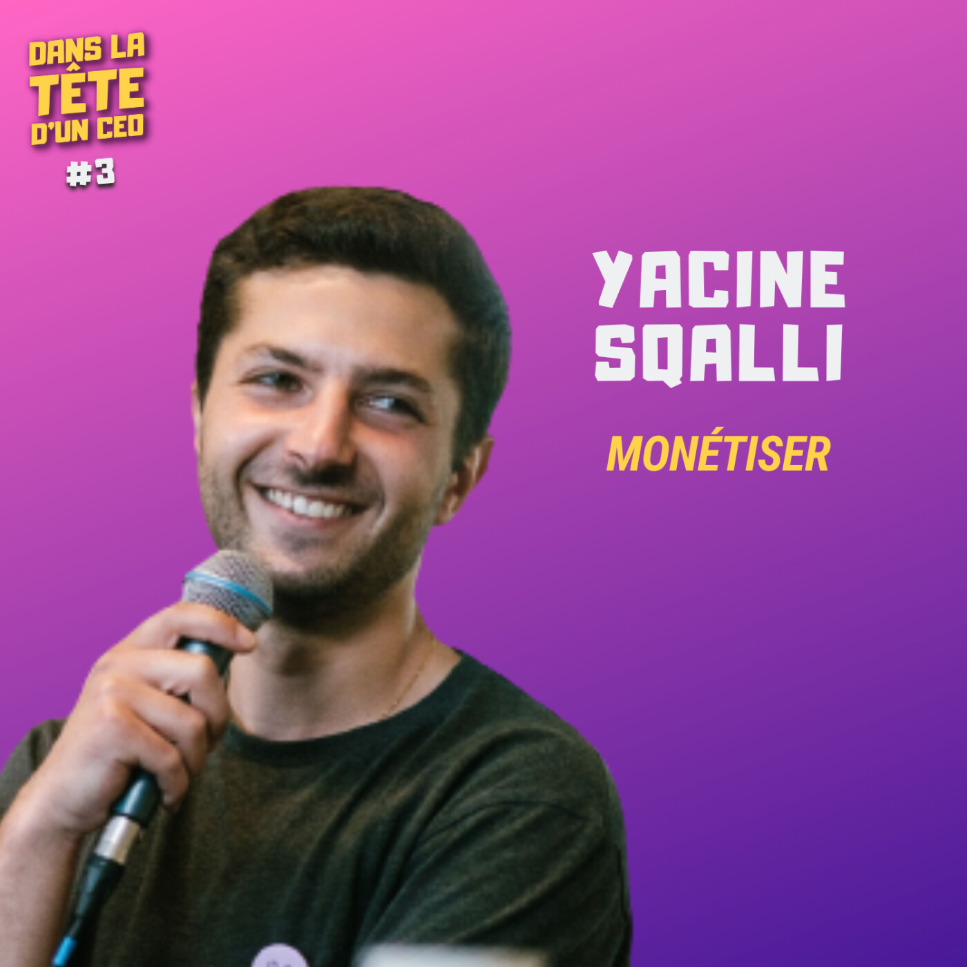 Dans ma tête #3 - MONÉTISER