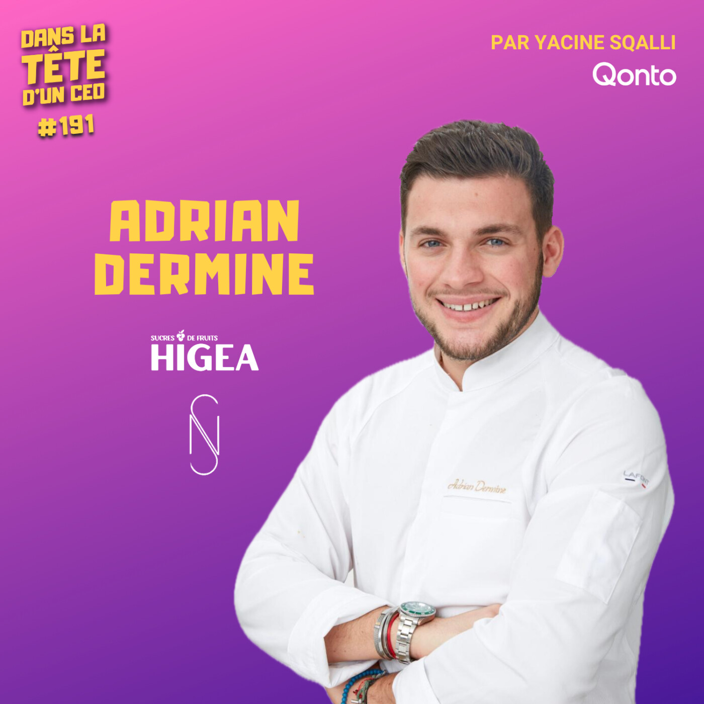 #191 Adrian Dermine (HIGEA, Nosense) â€” CrÃ©er 4 sociÃ©tÃ©s Ã  25 ans : La...