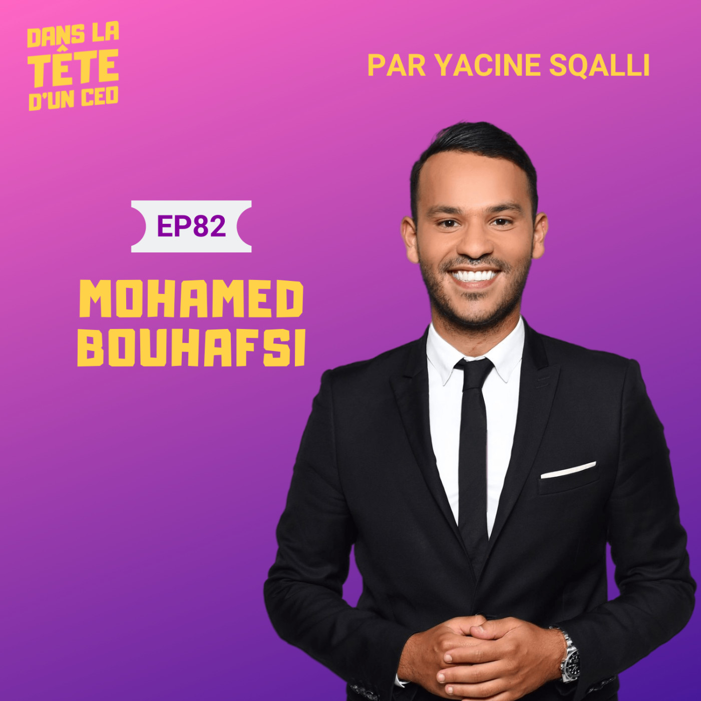 #82 Mohamed Bouhafsi : Journaliste, et bientôt entrepreneur