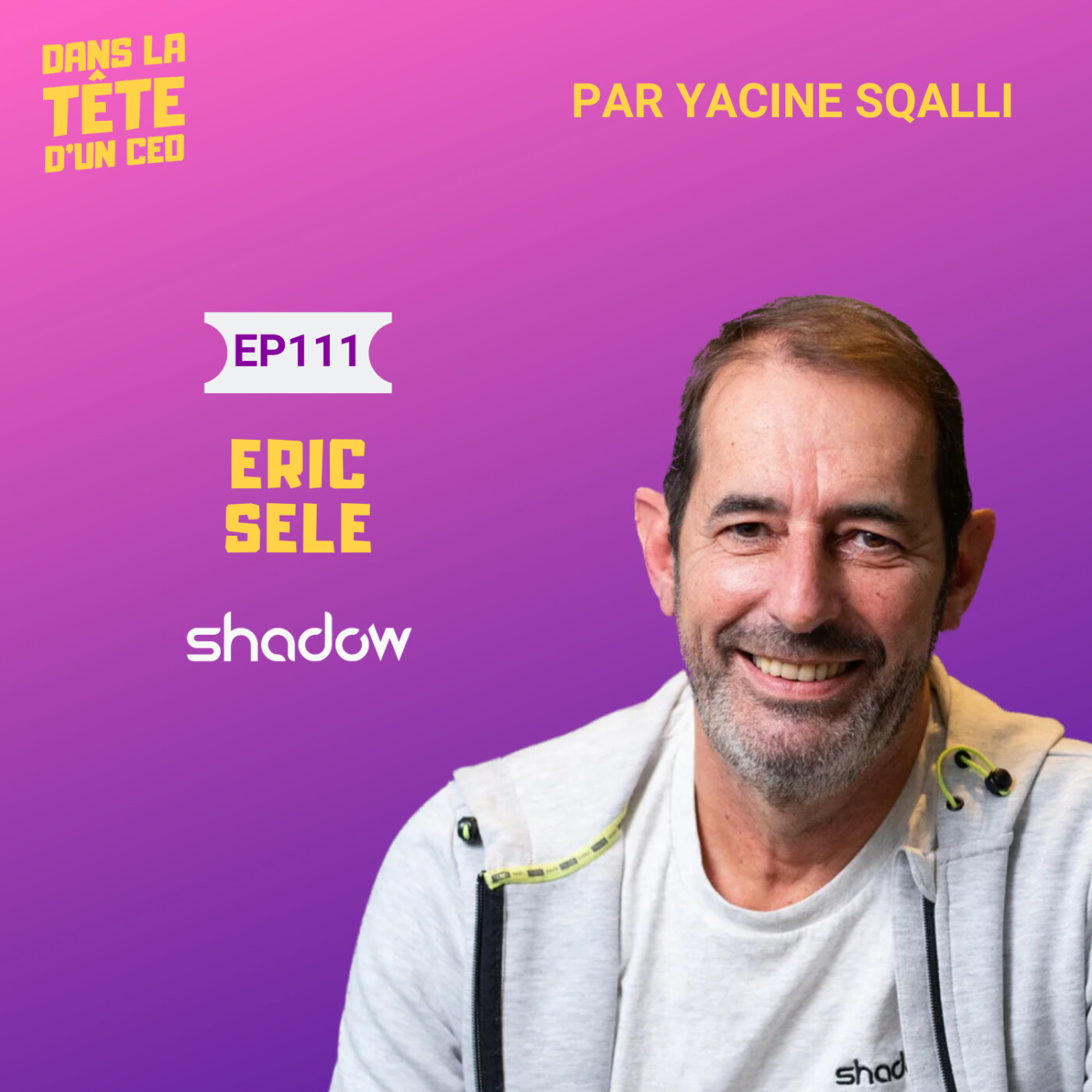 #111 Éric Sèle (Shadow) - Extrait : l'histoire de Shadow et OVH Cloud.