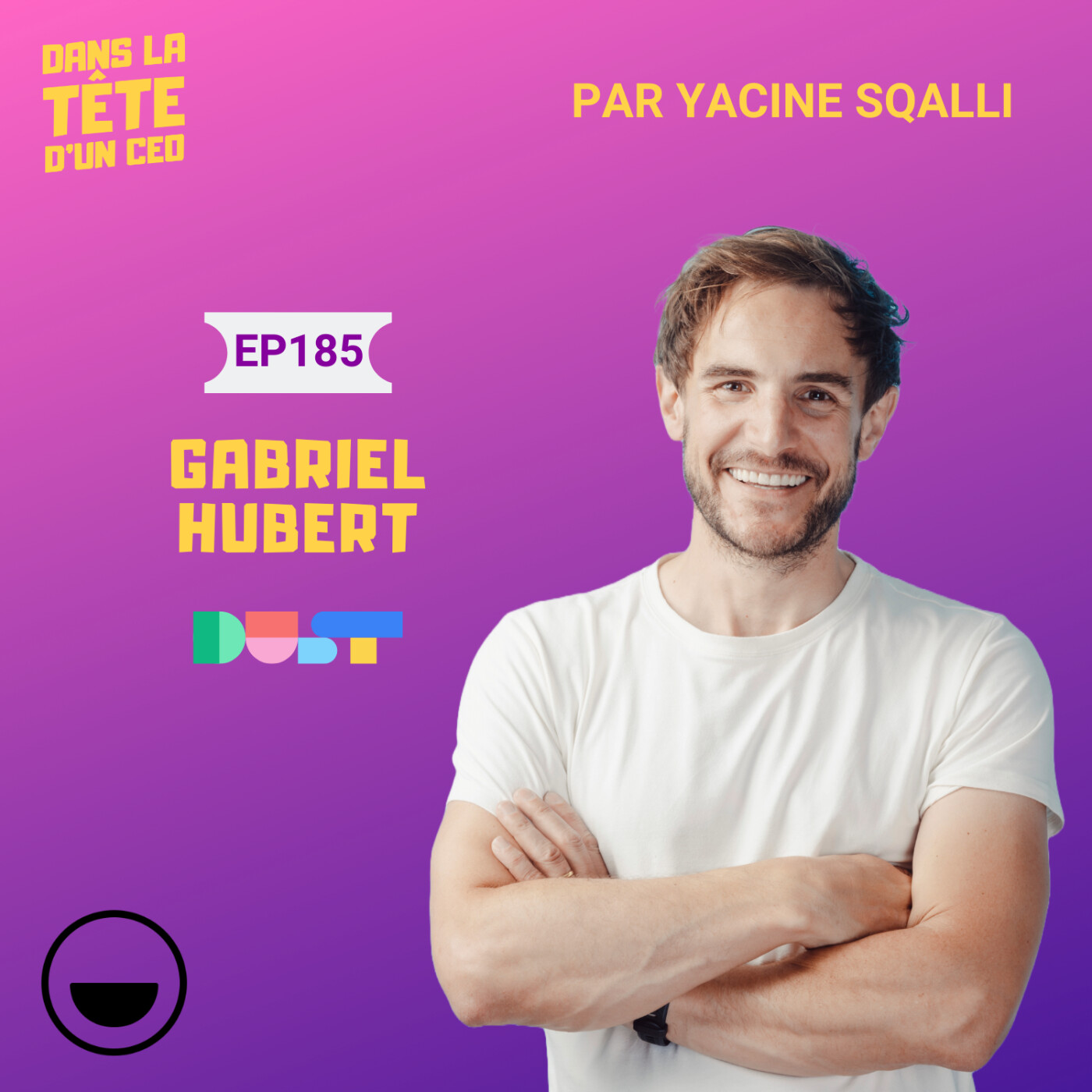 #185 Gabriel Hubert (Dust)  : La Gen AI au service des employés. (produit avec Folk)