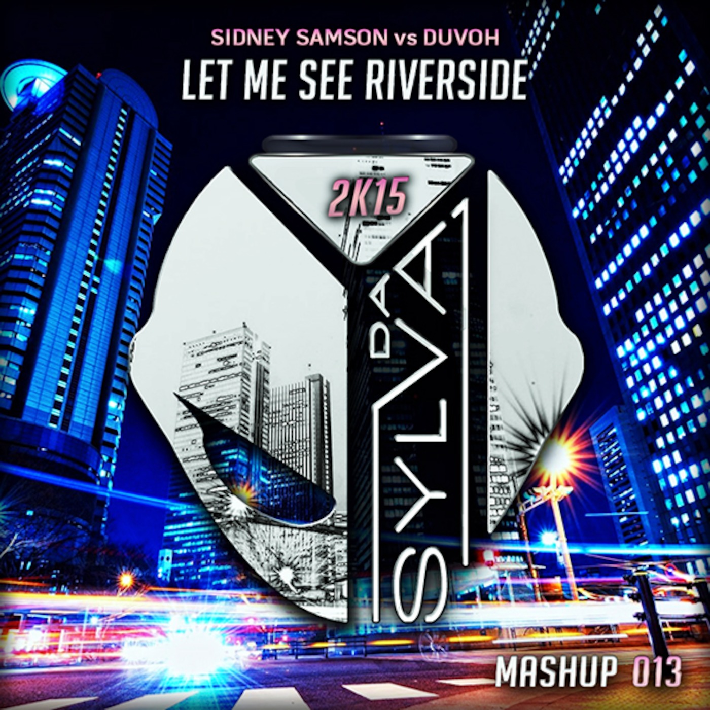 SIDNEY SAMSON vs DUVOH let me see riverside (da sylva mashup)