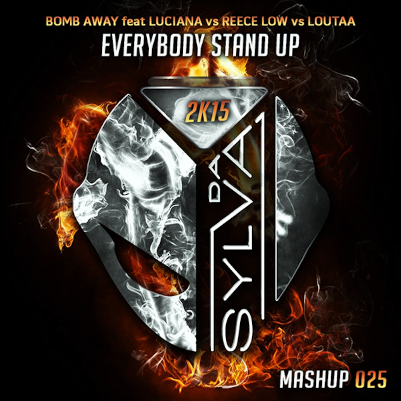 Bomb Away Feat Luciana Vs Reece Low Vs Loutaa - Everybody Stand Up (Da Sylva Booty Mashup)
