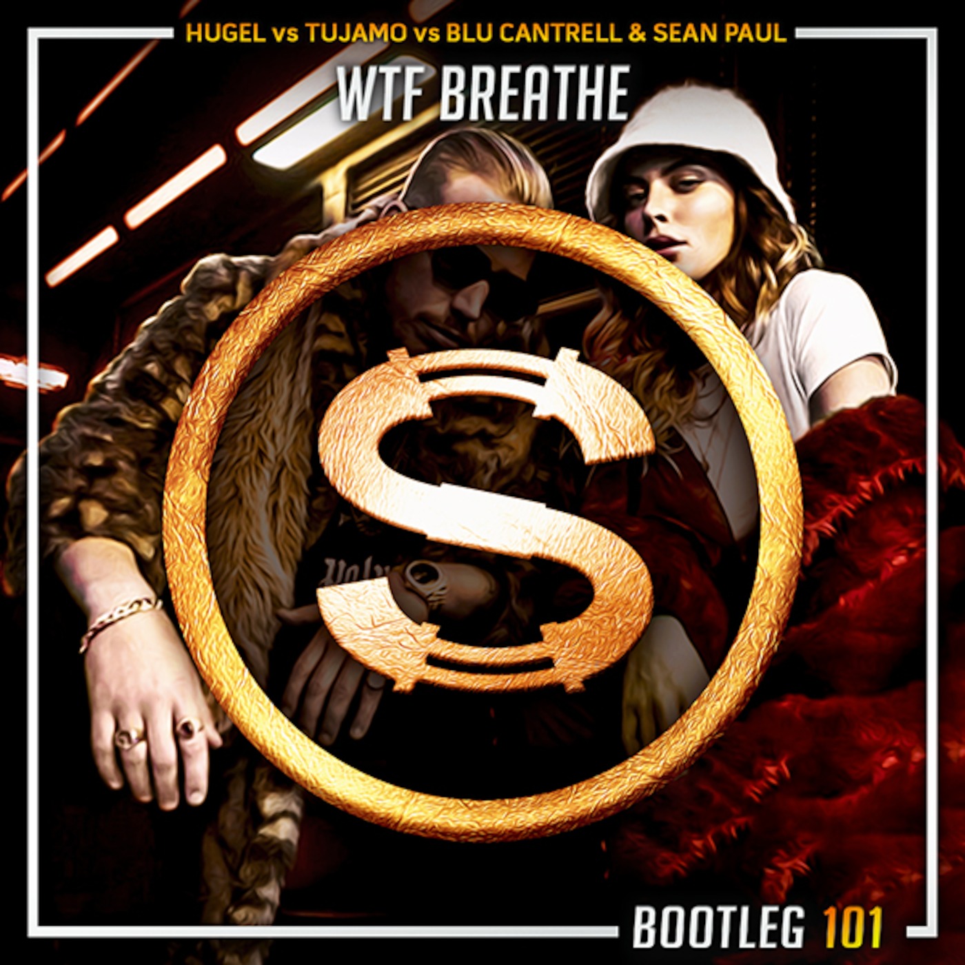 Hugel vs Tujamo vs Blu Cantrell x Sean Paul - Wtf Breathe (Da Sylva bootleg)
