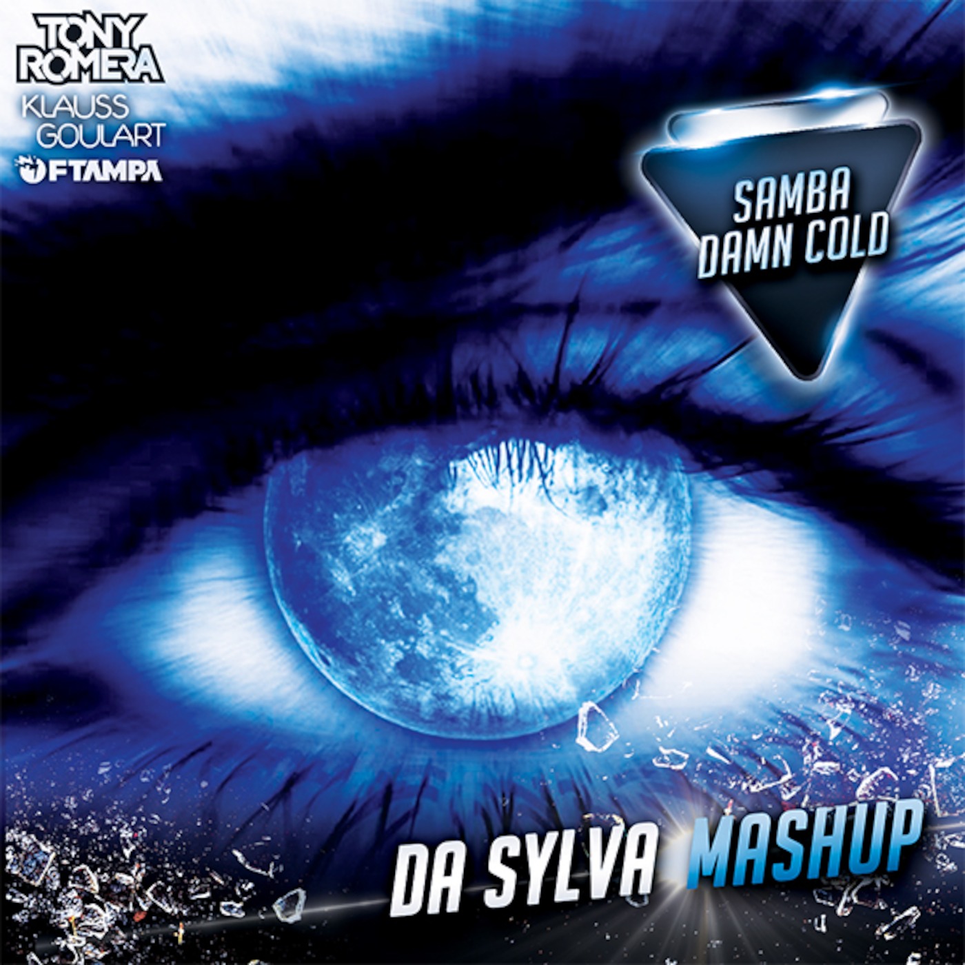 TONY ROMERA vs KLAUSS GOULART and FTAMPA samba damn cold (da sylva mashup)