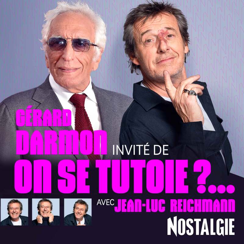Invité de "On se tutoie ?...", Gérard Darmon répond aux questions sans filtre