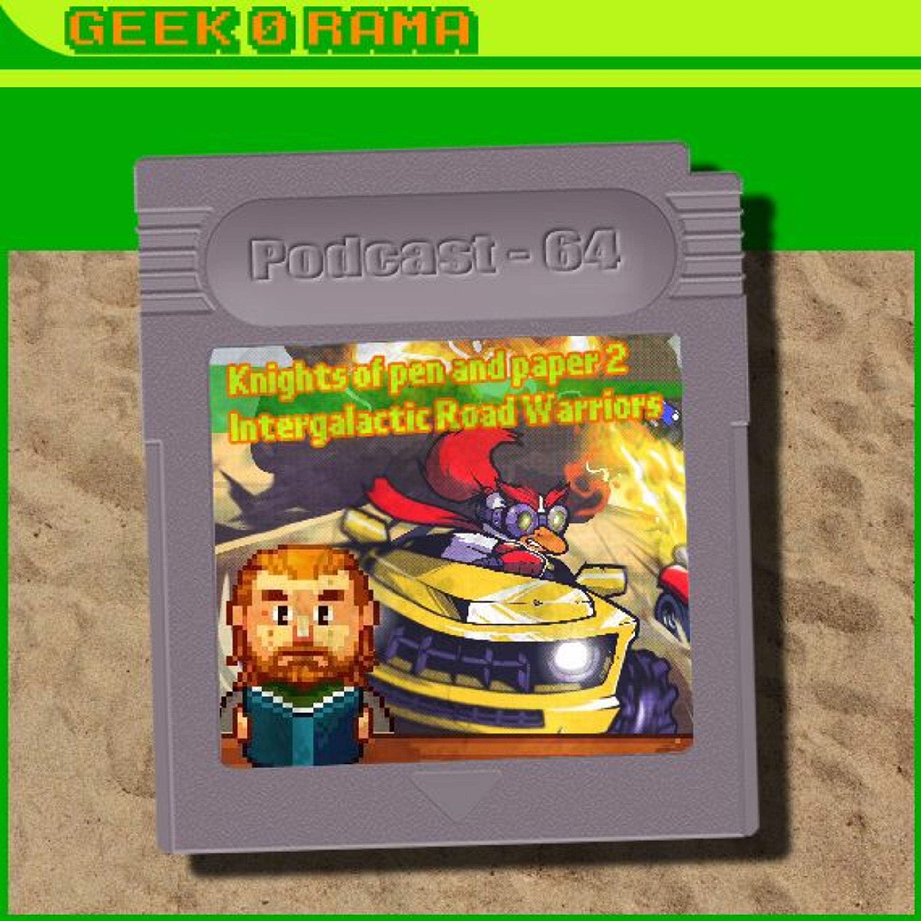 Episode 064 Geek'O'rama - Knights of pen and paper 2 & Intergalactic Road Warriors | Cloud gaming Fr