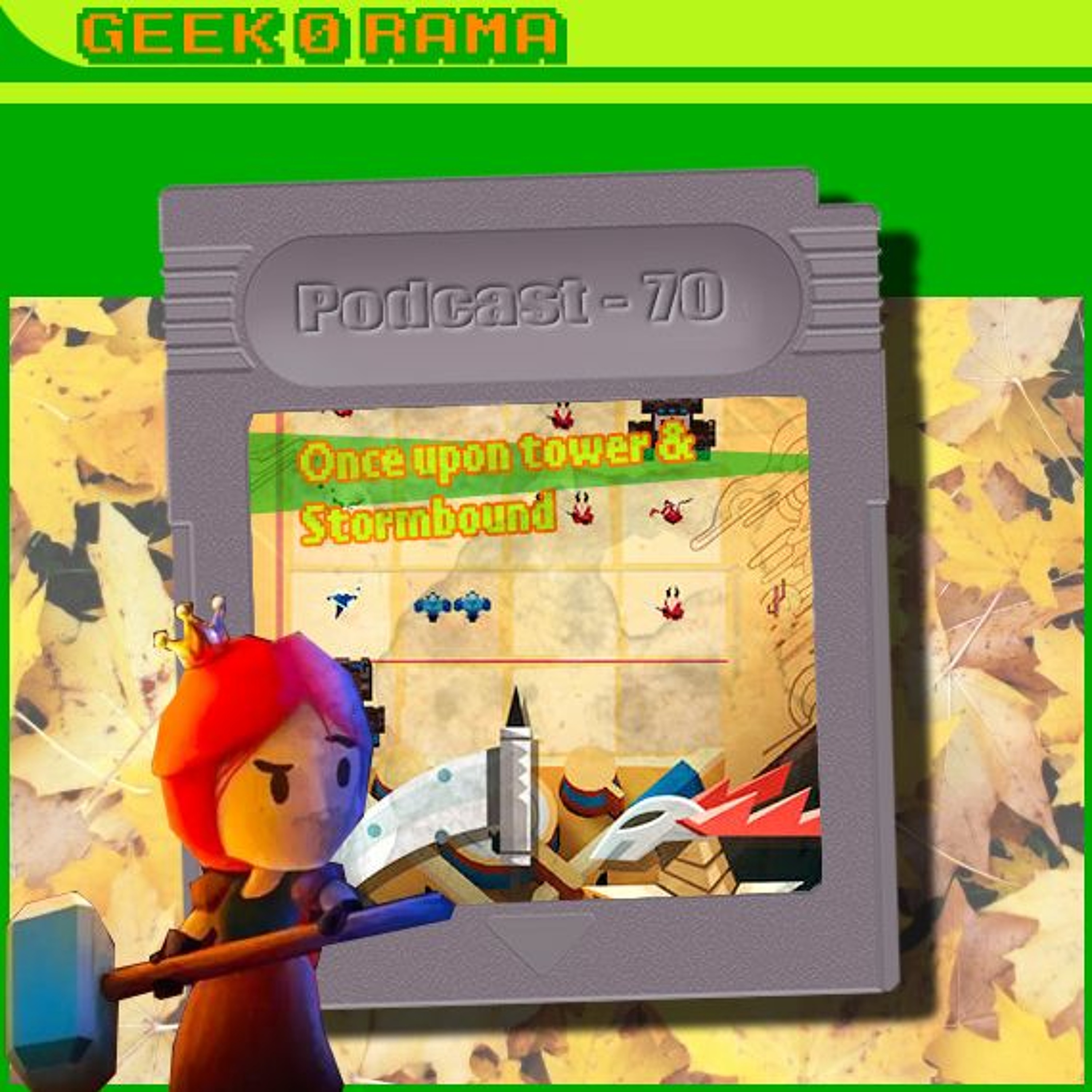 Episode 071 Geek'O'rama - Once Upon Tower & Stormbound | Les recettes de World of Warcraft