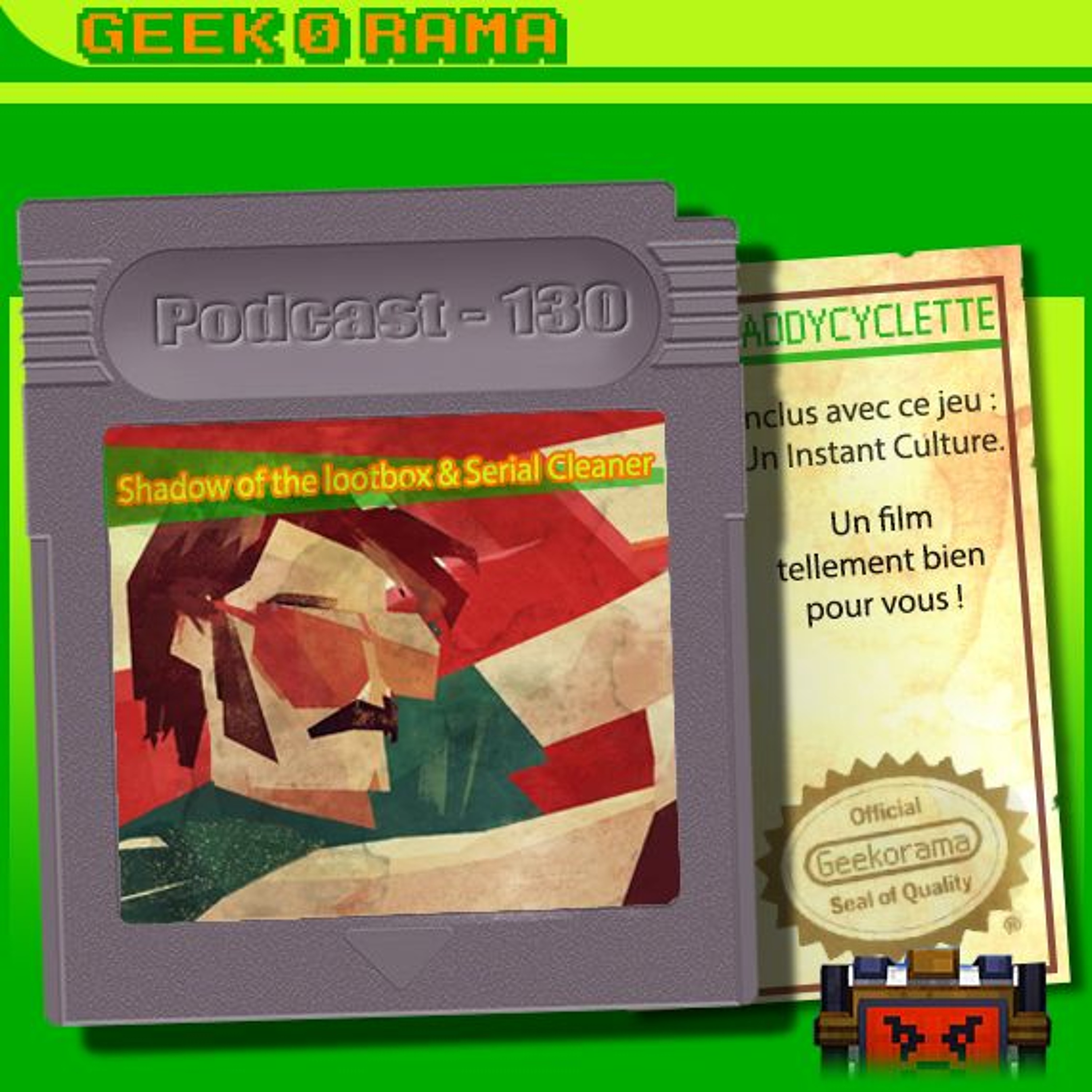 Episode 130 Geek'O'rama - Shadow of Loot Box & Serial Cleaner | IC : Her, le film où l'on aime...