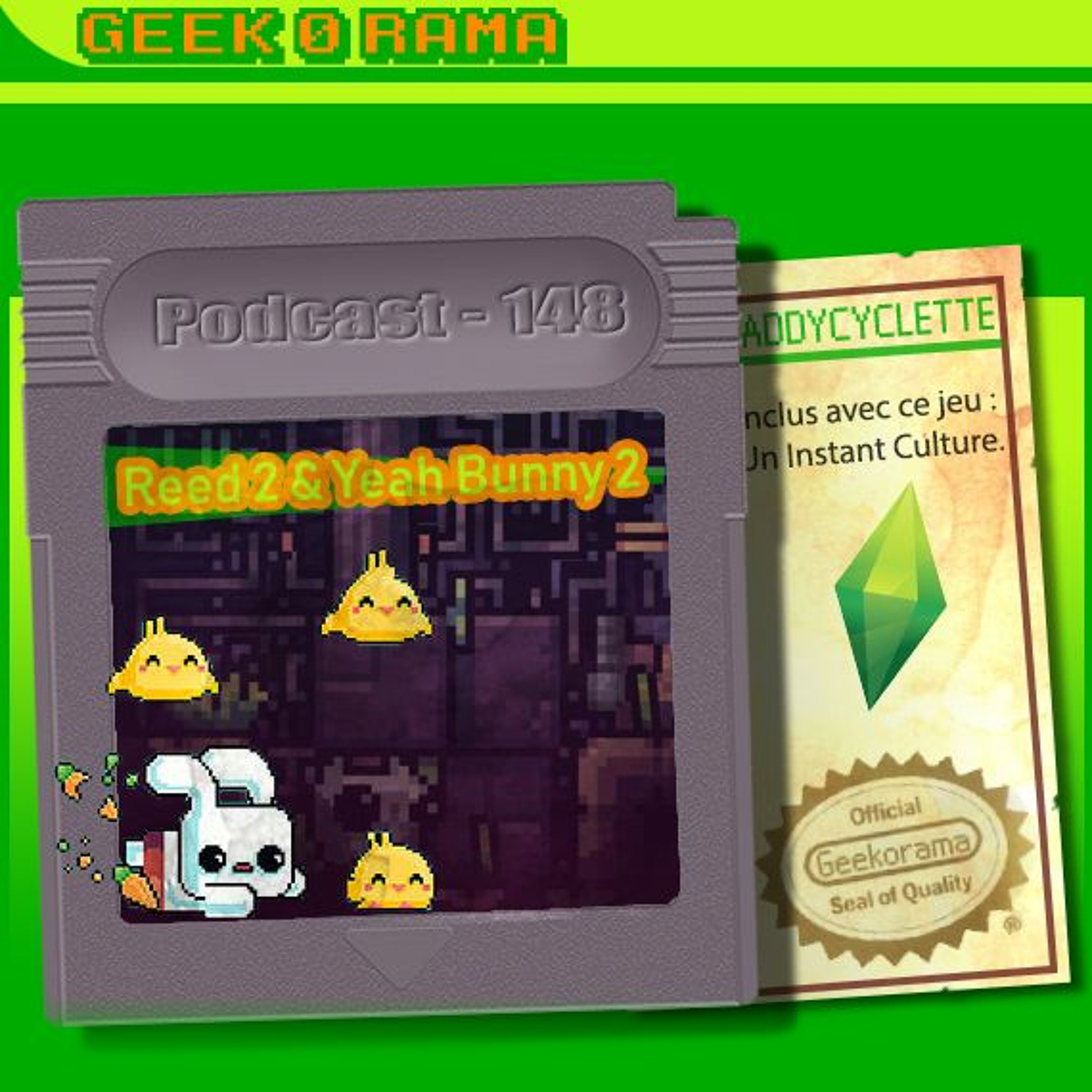 Episode 148 Geek'O'rama - Reed 2 & Yeah Bunny | Instant Culture : Will Wright