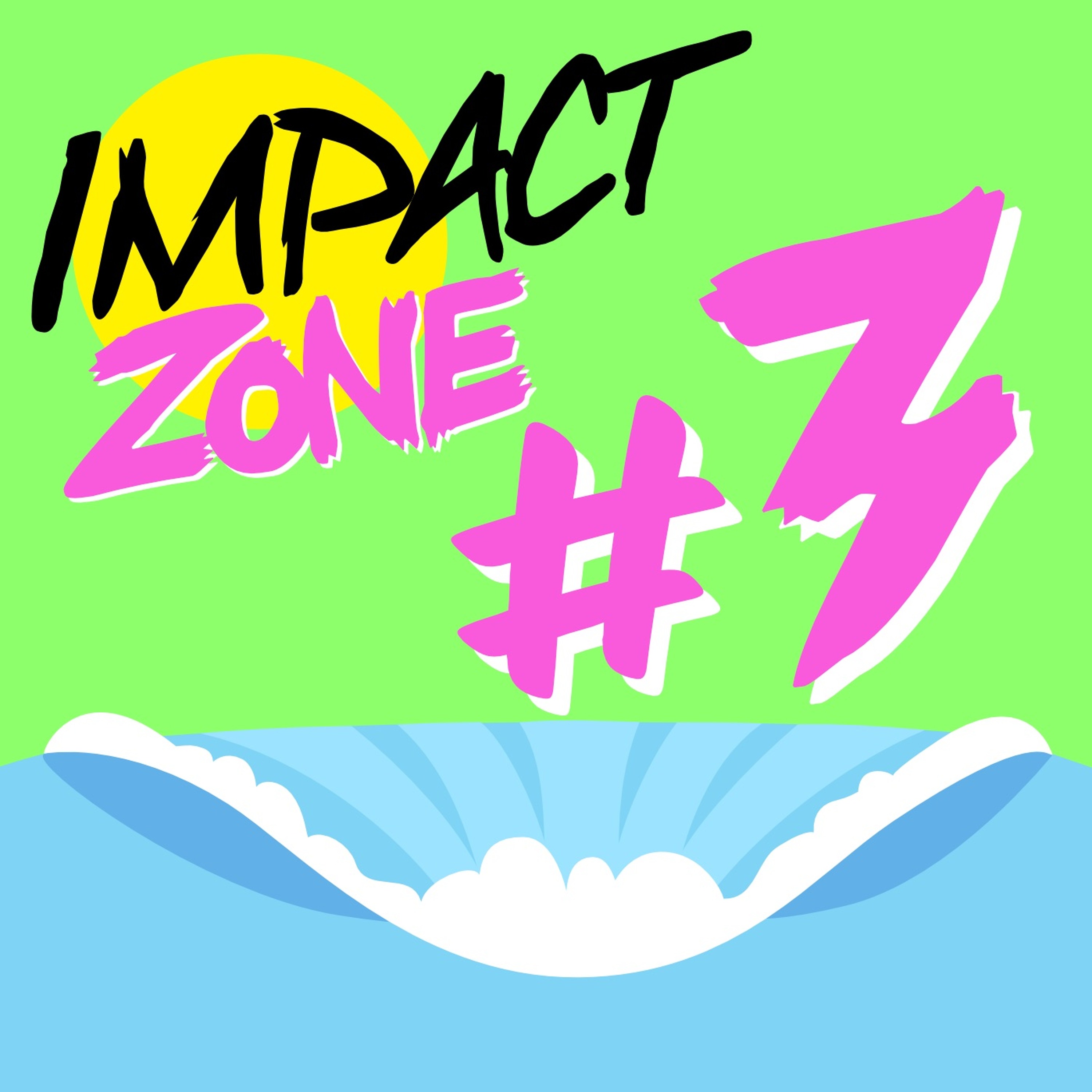 Impact Zone #3