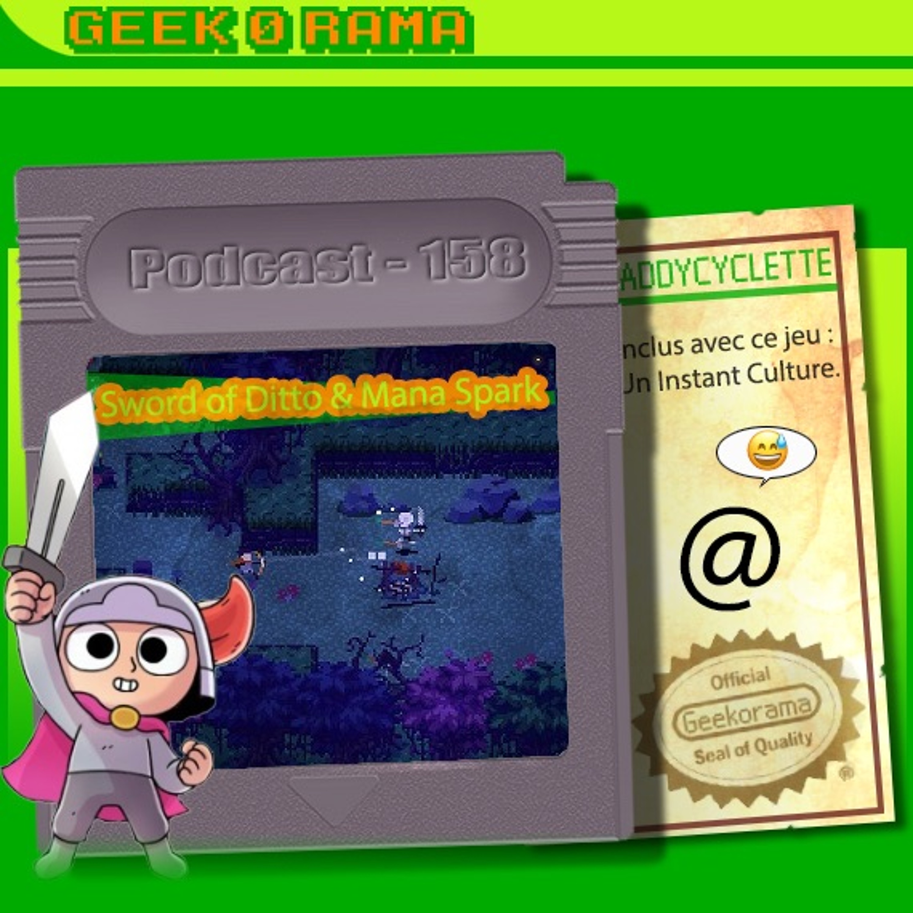 Épisode 158 Geek'O'rama - Sword of Ditto & Mana Spark | Instant Culture : Le genre Rogue-Like
