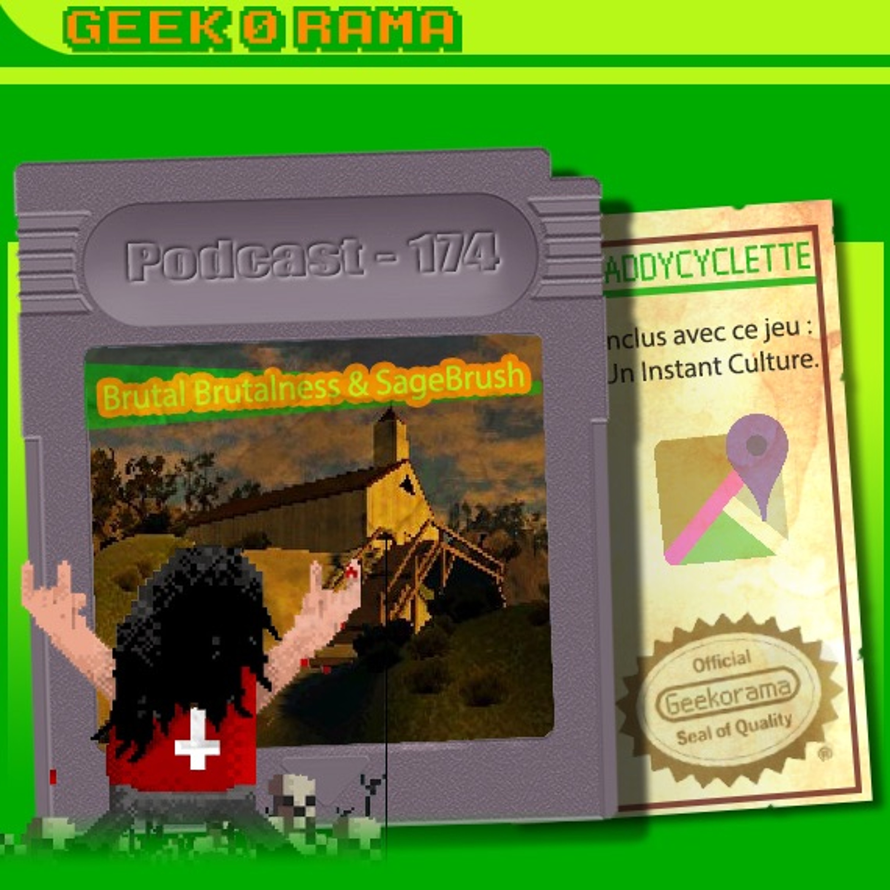Épisode 174 Geek'O'rama - Brutal Brutalness & Sage Brush | Instant Culture : Geoguessr