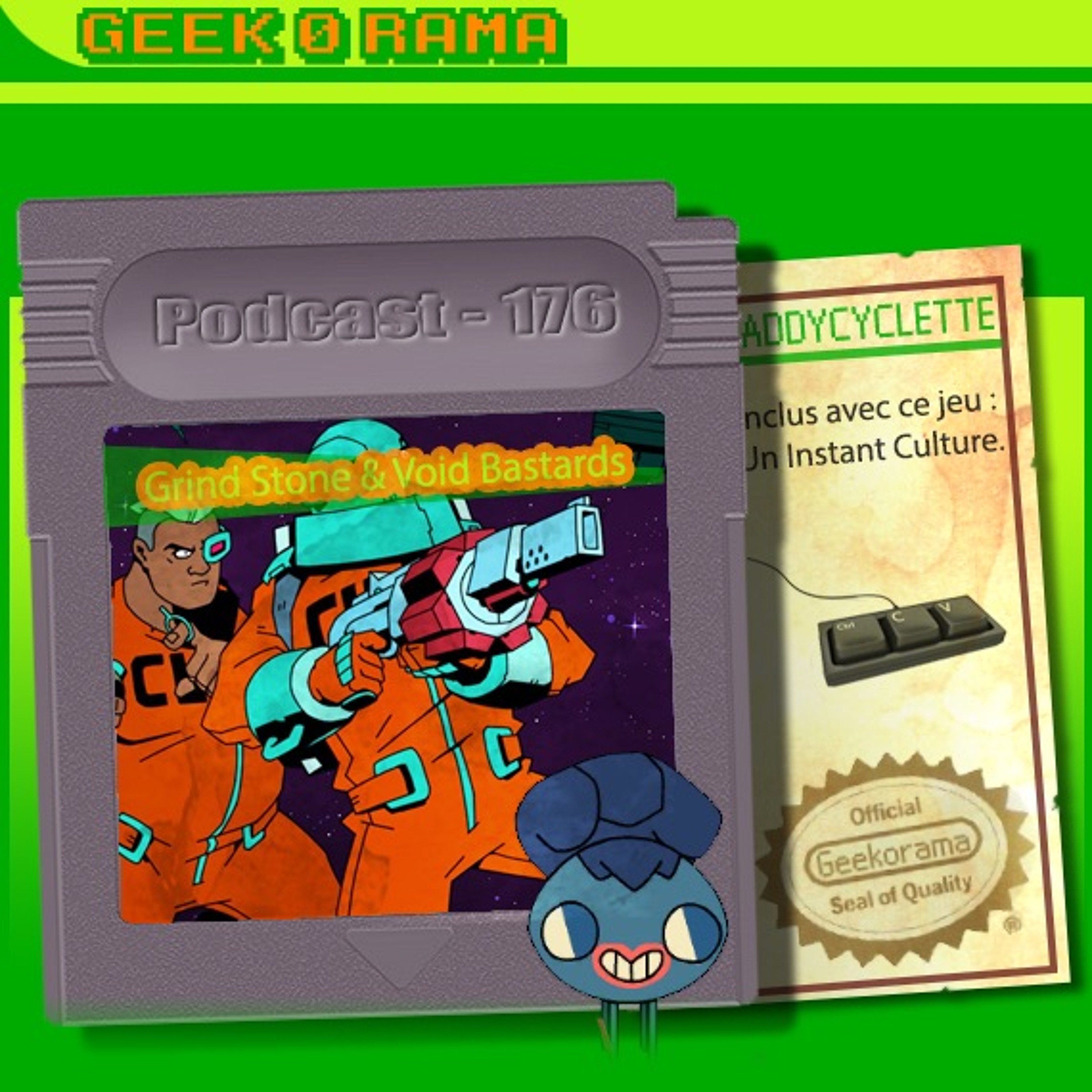 Épisode 176 Geek'O'rama - Void Bastards & Grind Stone | Instant Culture : Lawrence Gordon Tesler