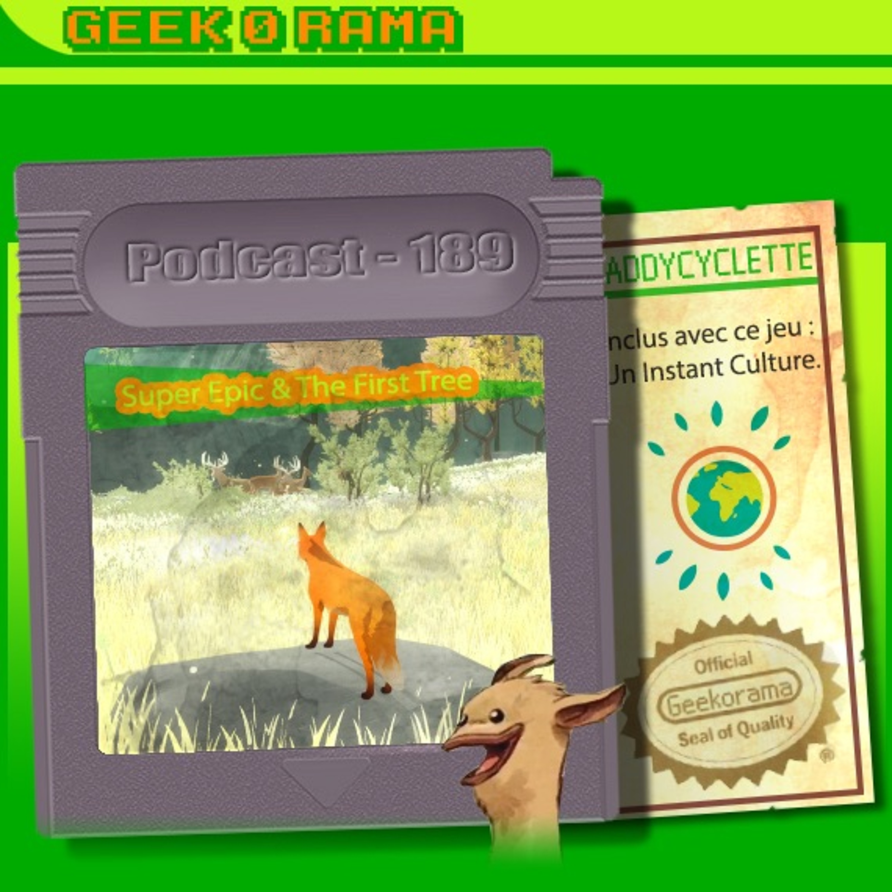 Épisode 189 Geek'O'rama - SuperEpic & The First Tree | Instant Culture : Écosia