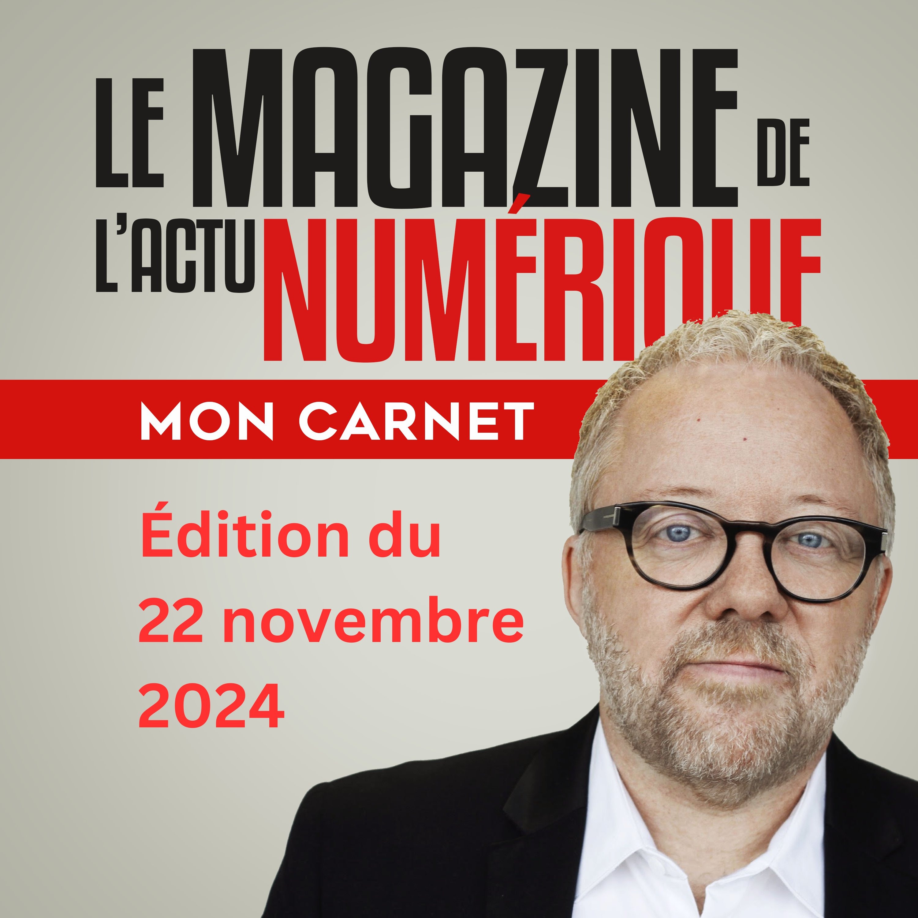 Mon Carnet du 22 novembre 2024