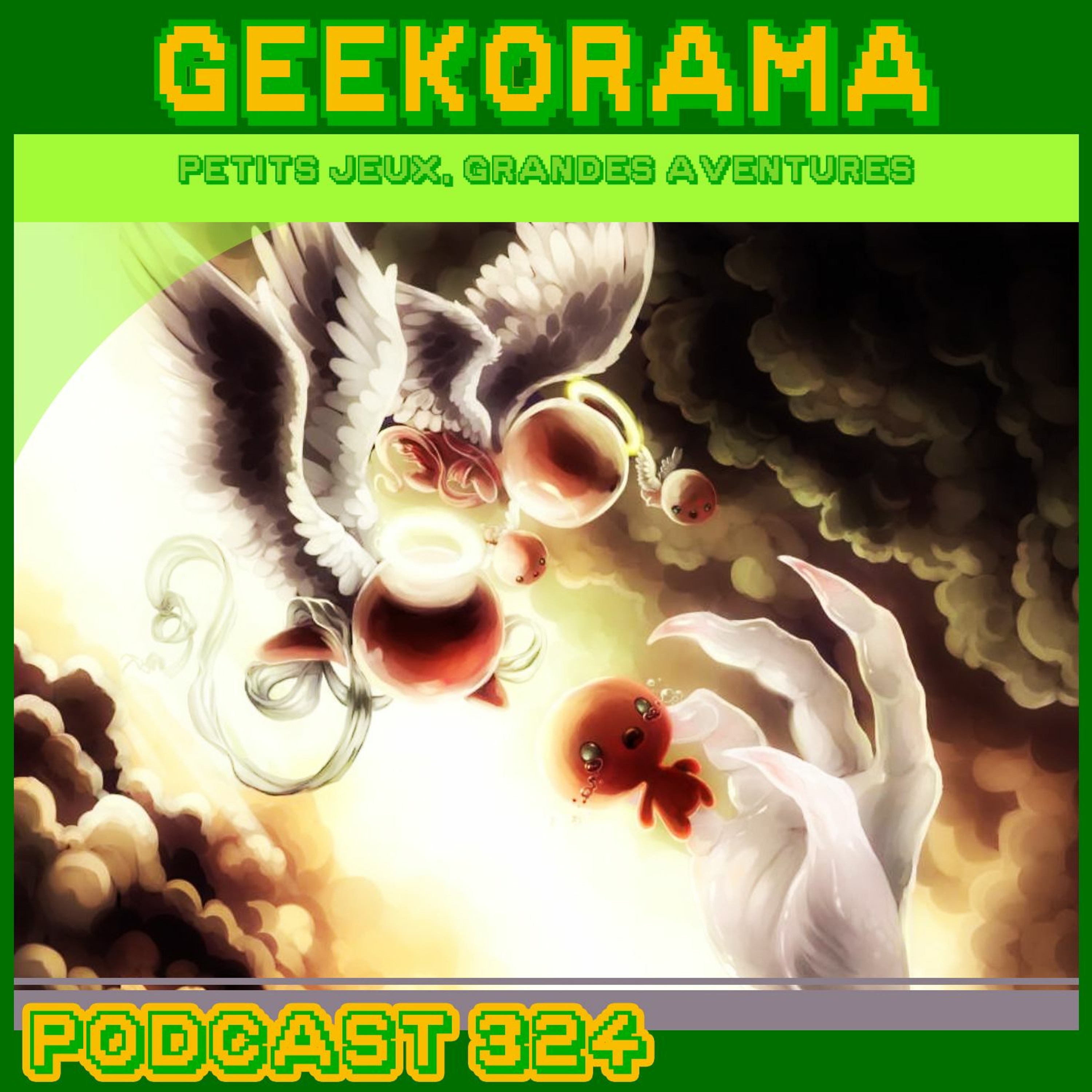 Épisode 324 GeekOrama - The Binding of Isaac | IC : Edmund McMillen
