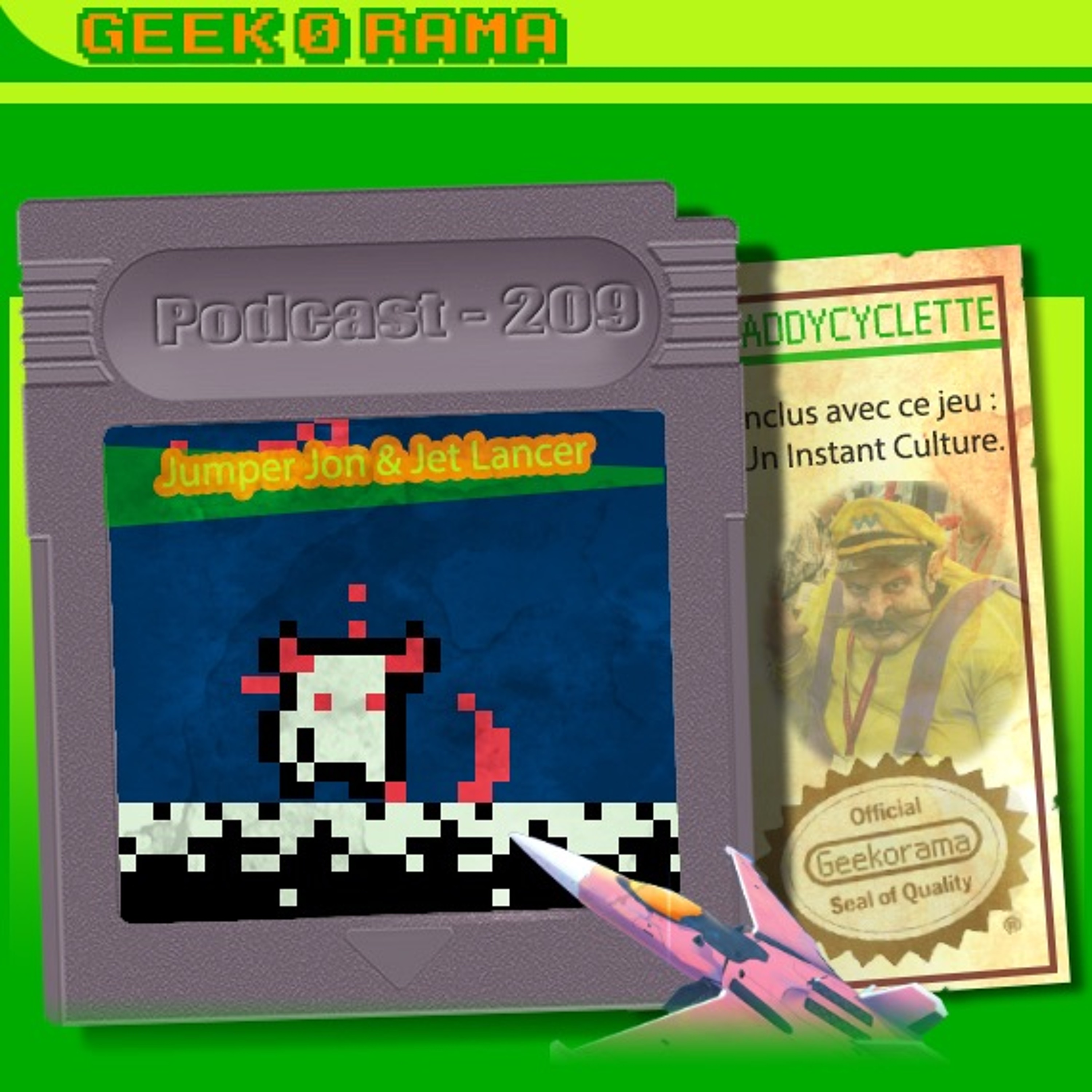 Épisode 209 GeekOrama - Jumper Jon & Jet Lancer | IC : Wario