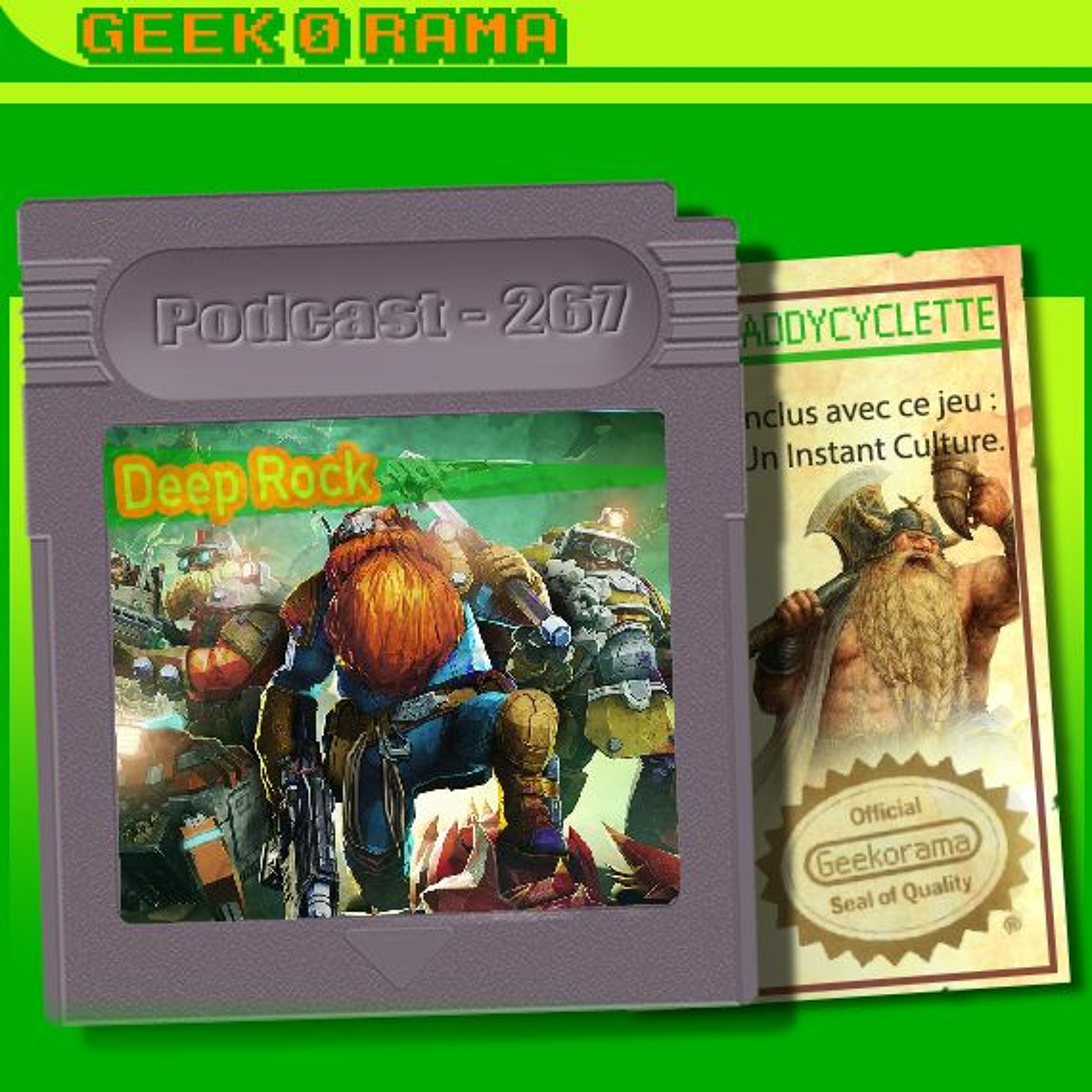 Épisode 267 GeekOrama - Deep Rock Galactic  | IC : Les nains