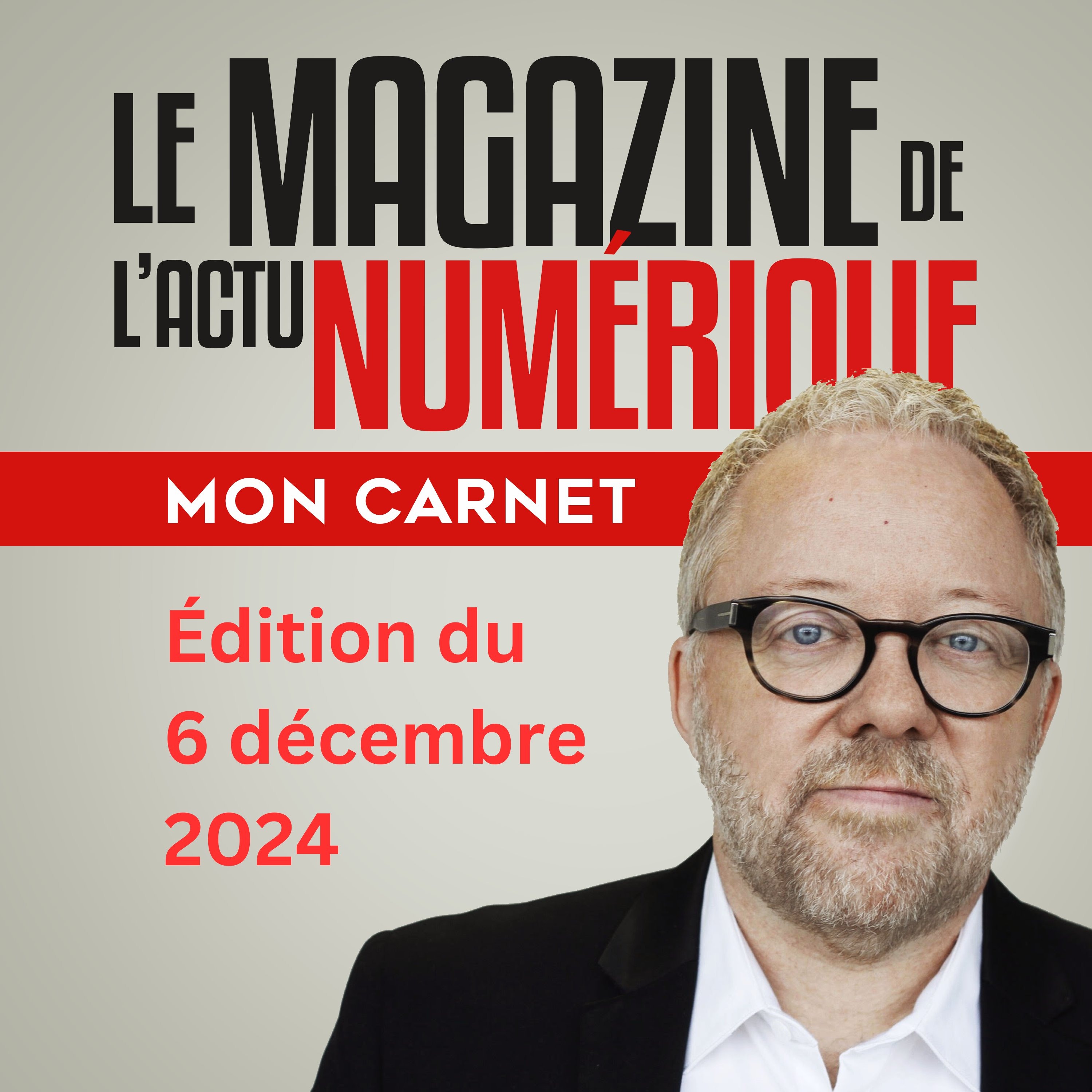 Mon Carnet du 6 décembre 2024