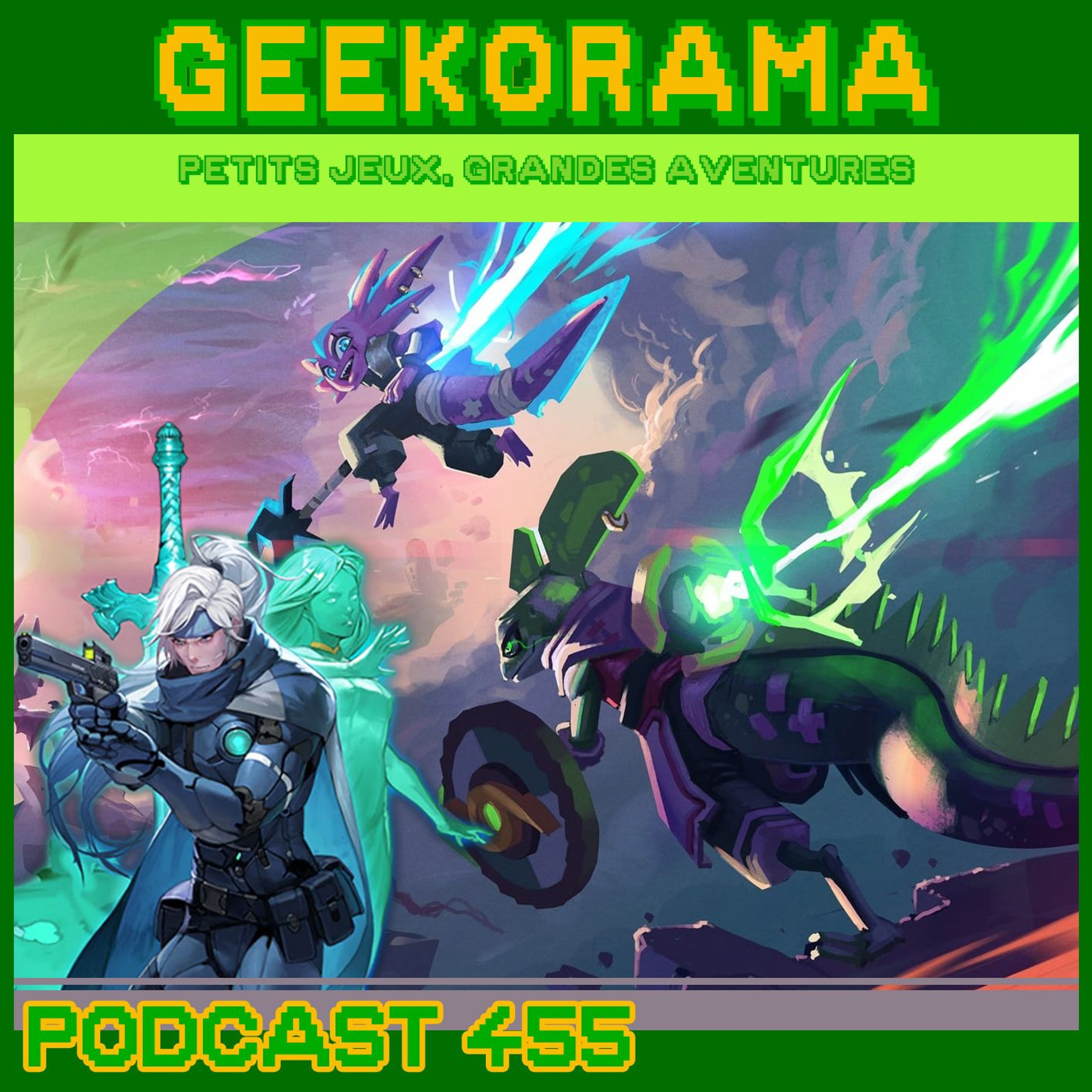 Épisode 455 GeekOrama - Blade Chimera & Windblown | Reviens Addy... Reviens.