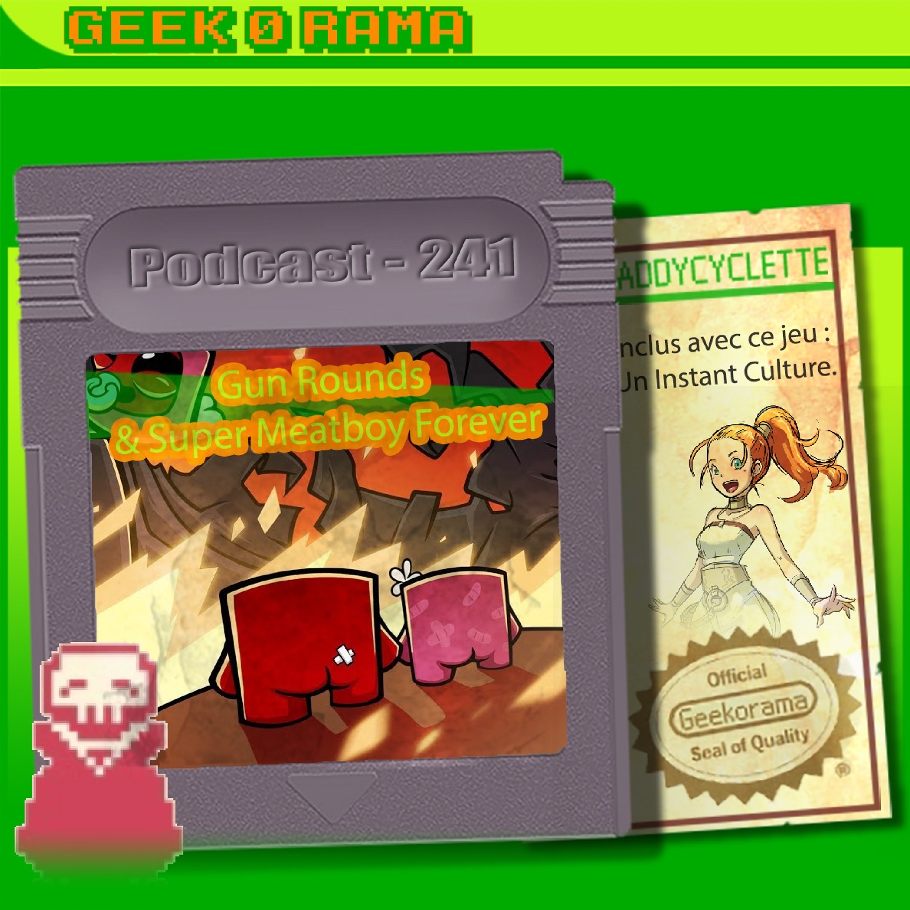 Épisode 241 GeekOrama - Gun Rounds & Super Meat Boy Forever | IC : Chrono Trigger