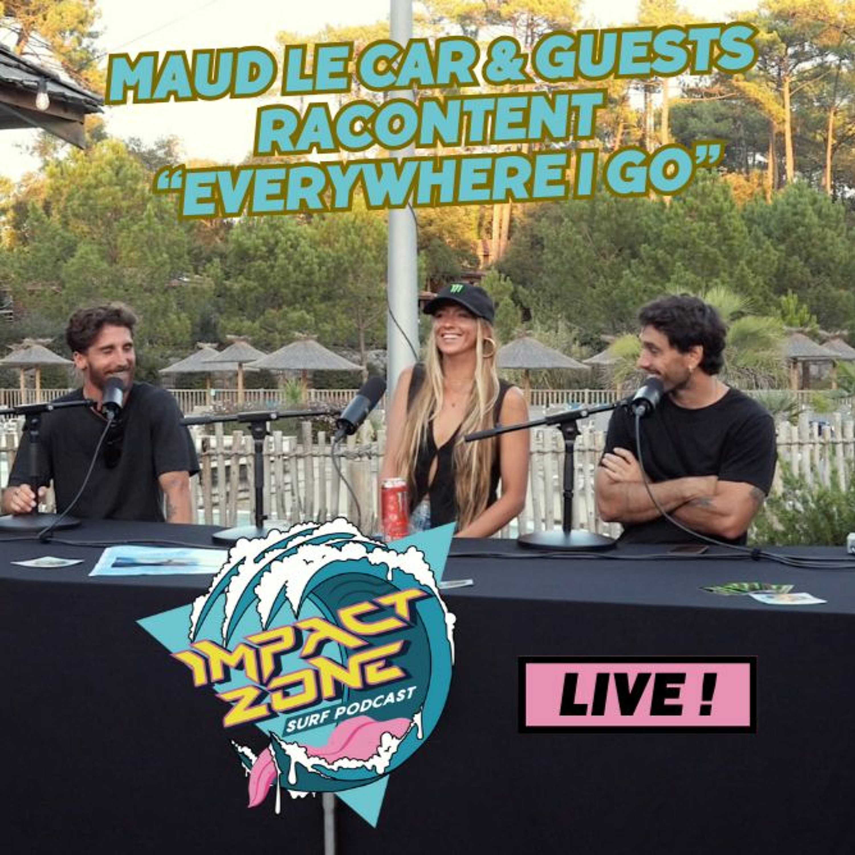 Spéciale "Everywhere I go" avec Maud Le Car & guests