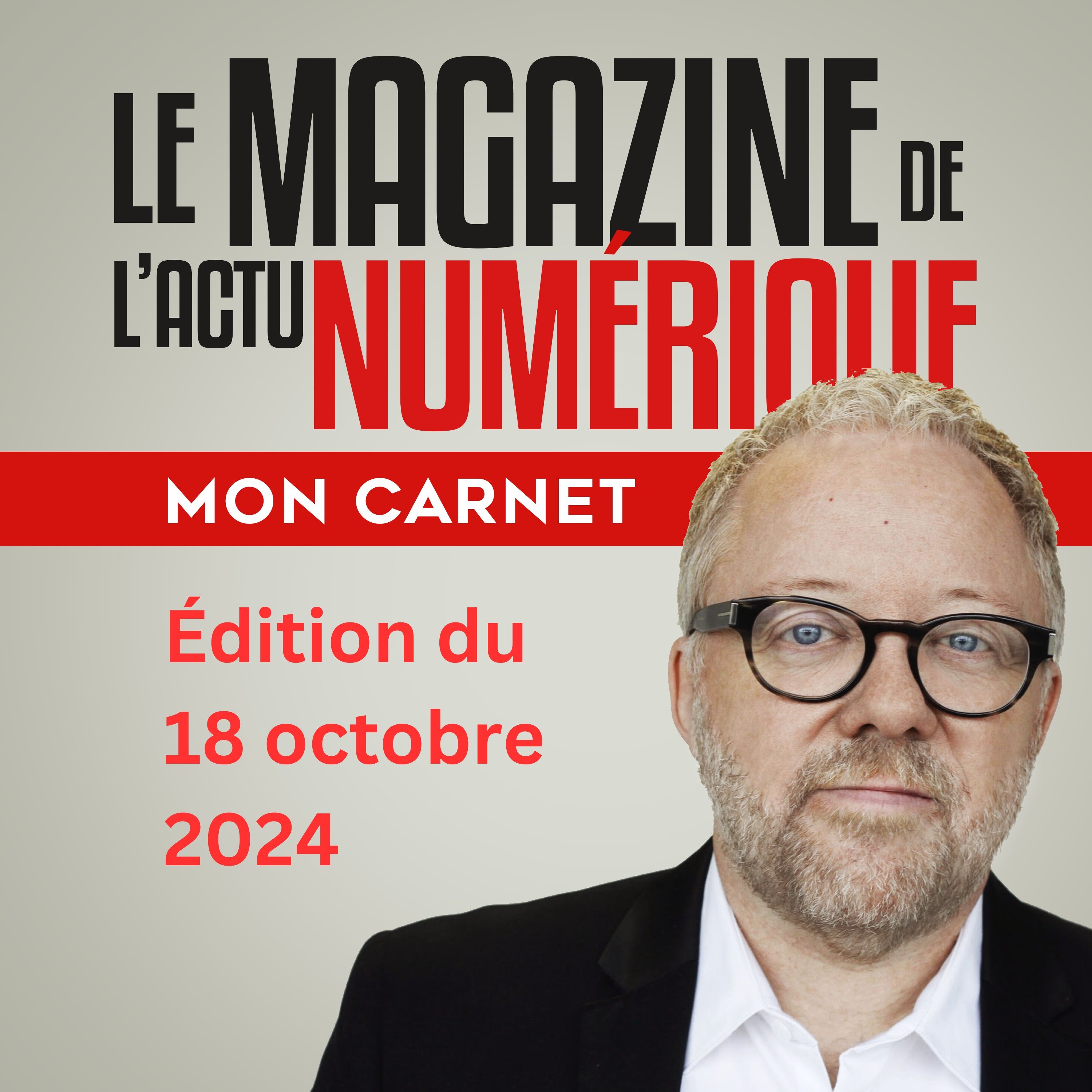 Mon Carnet du 18 octobre 2024