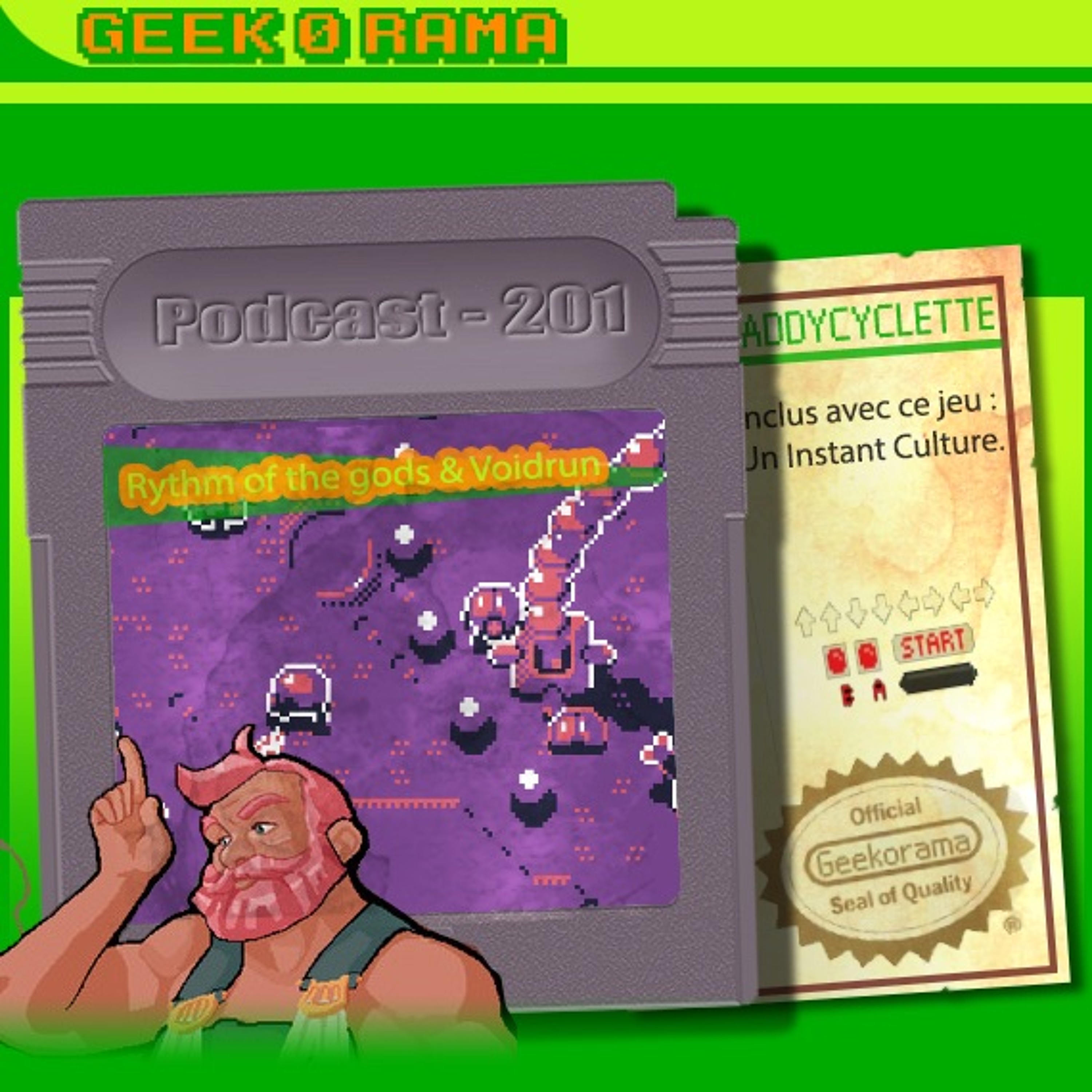 Épisode 201 Geek'O'rama - Rhythm of the Gods & Voidrun | IC : le Konami Code