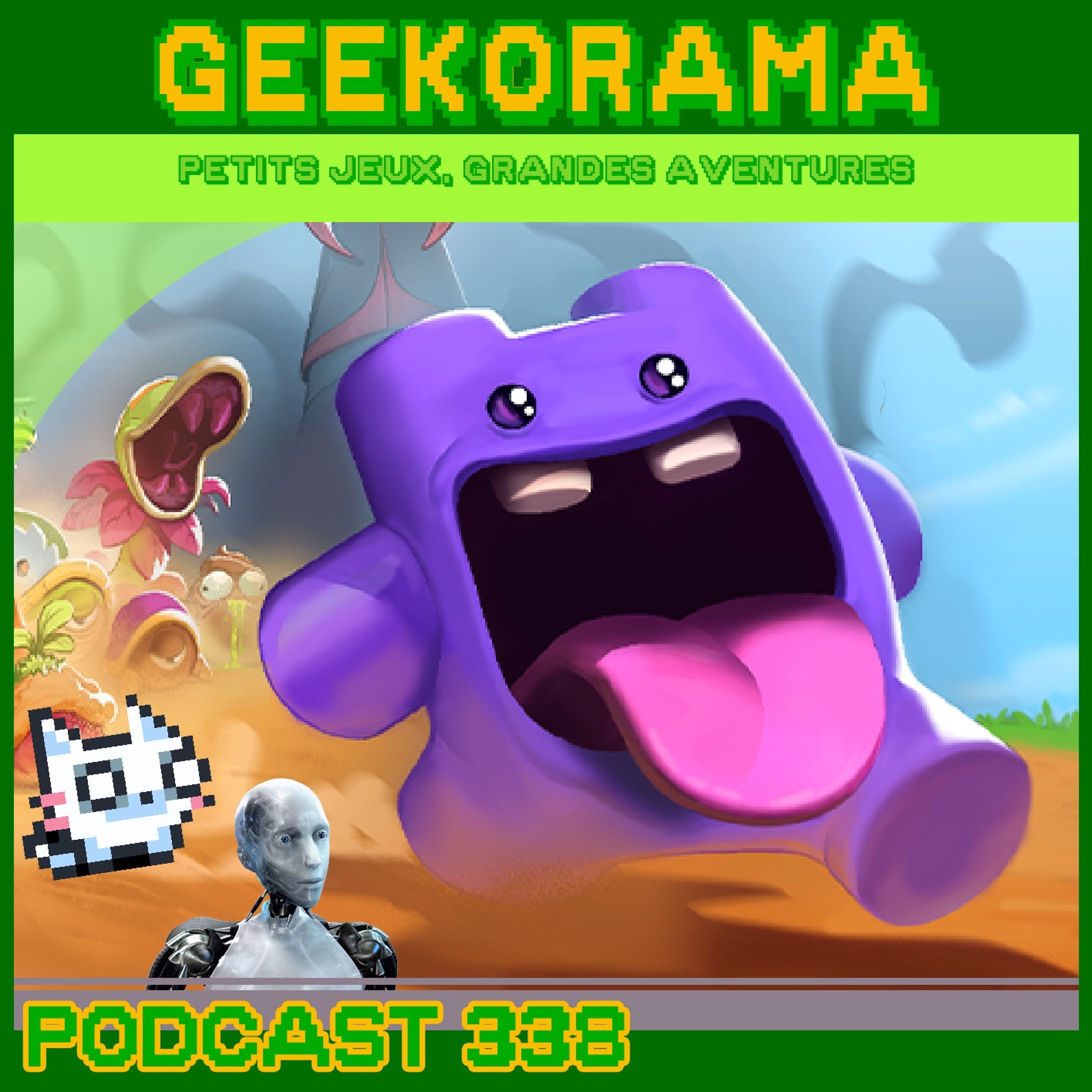 Épisode 338 GeekOrama - Super Mombo Quest & Kitty Death Room | IC : I.A