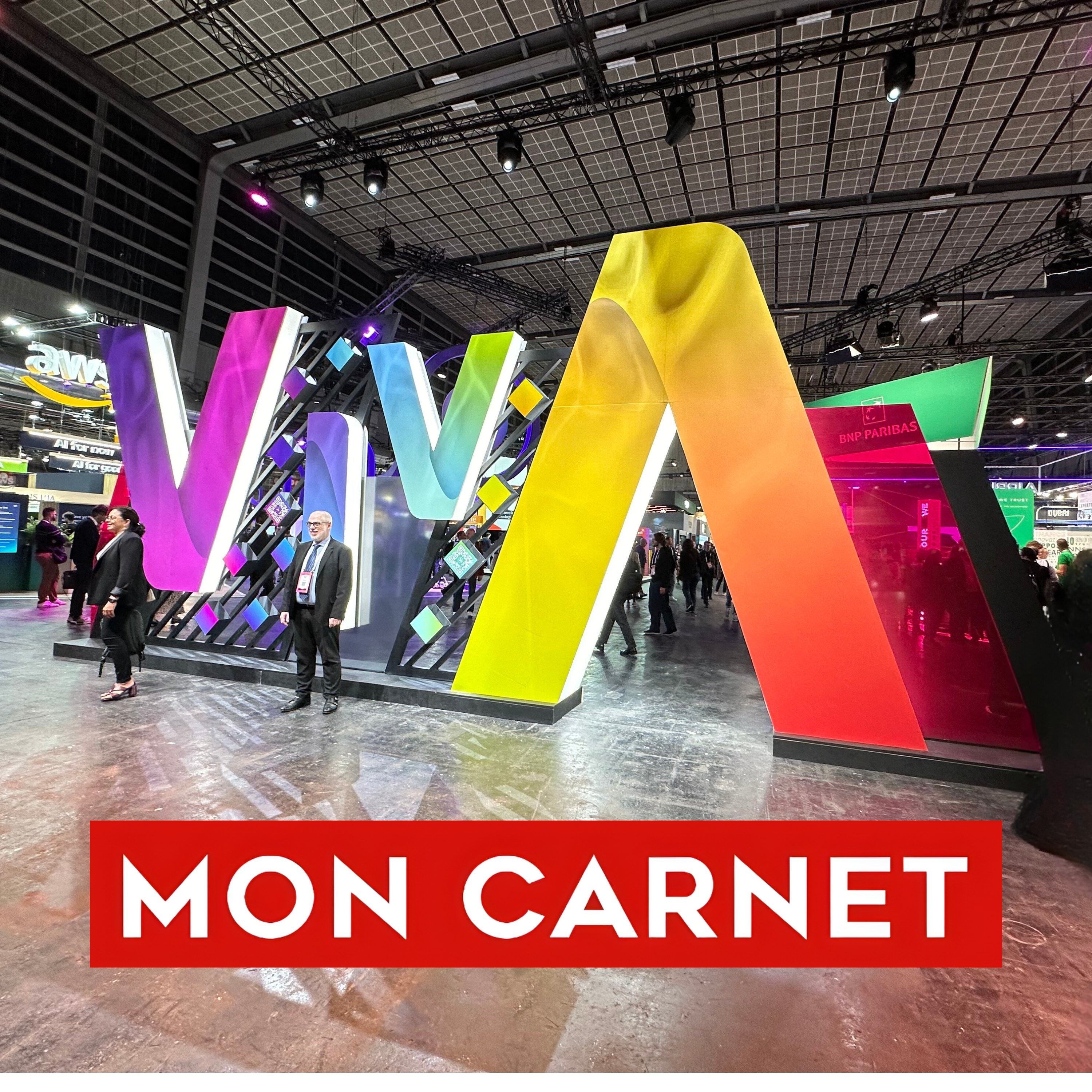Mon Carnet du 24 mai 2024 - VivaTech
