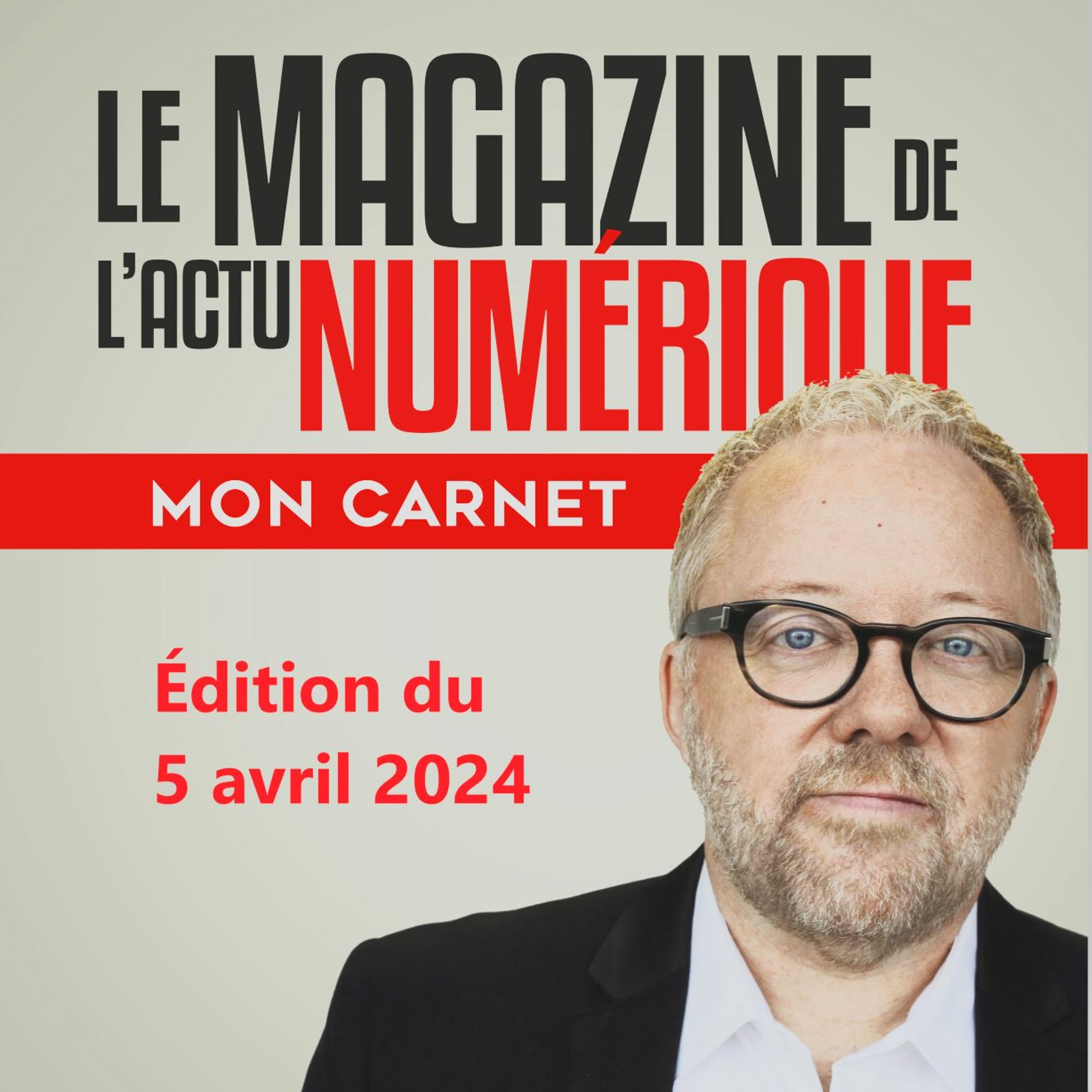 Mon Carnet du 5 avril 2024