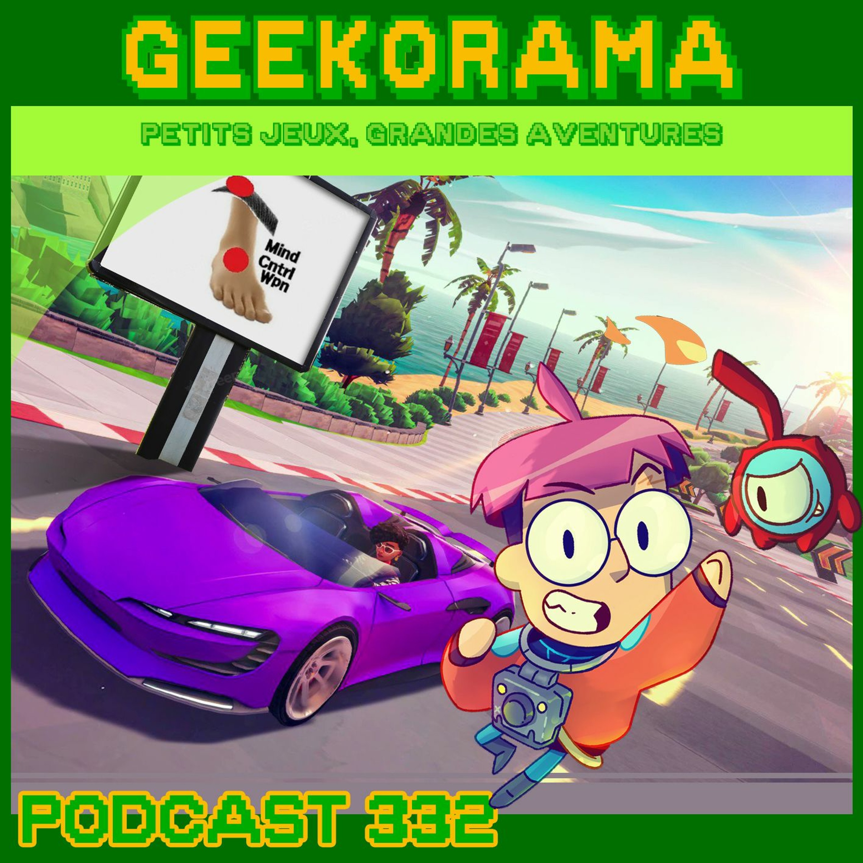 Épisode 332 GeekOrama - Horizon Chase II & Tinykin | IC : Chip Chan
