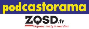 Podcastorama #2 - ZQSD