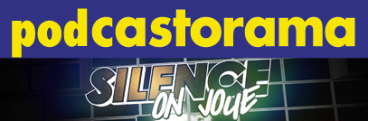Podcastorama #10 - Silence, on joue !