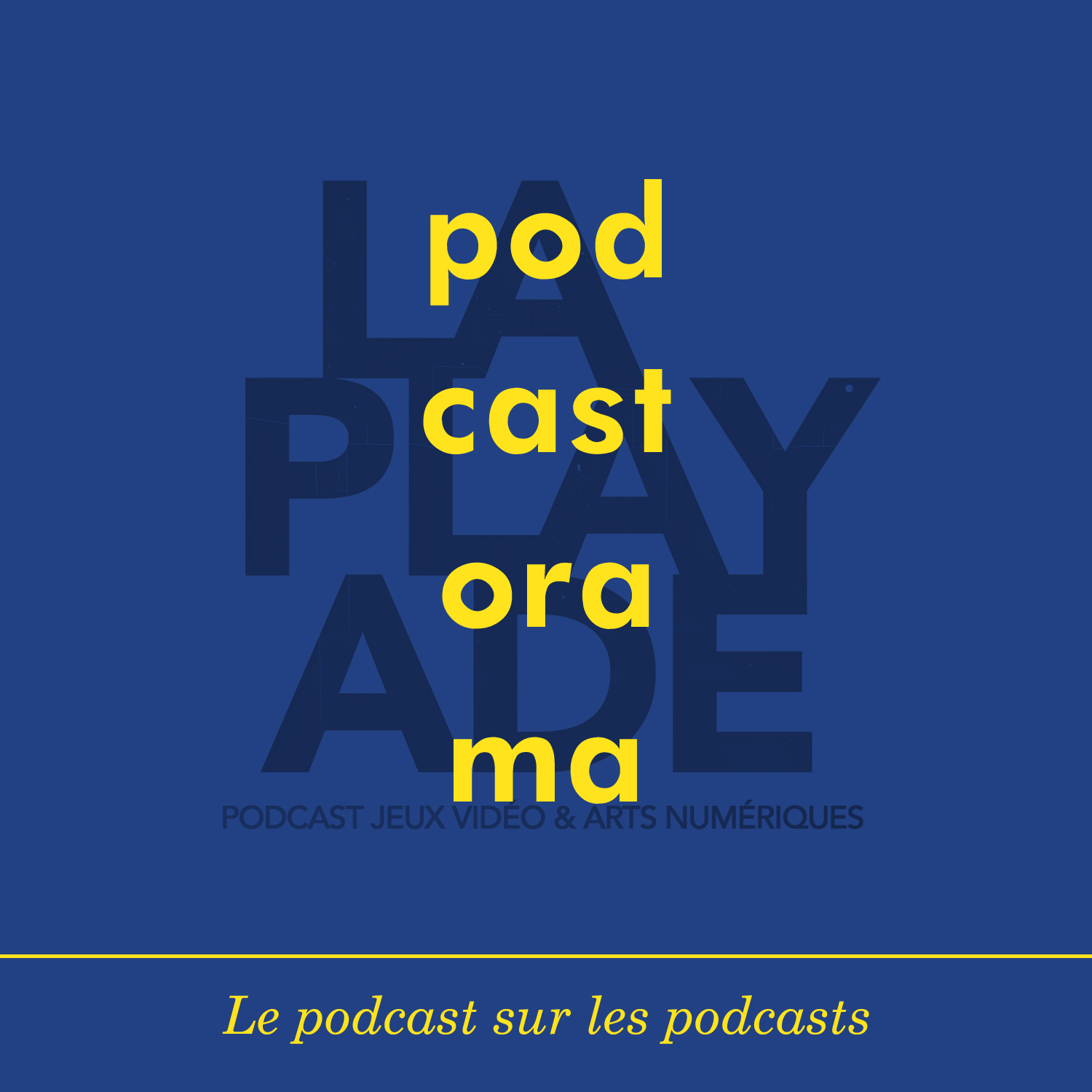 Podcastorama #49 - La Playade